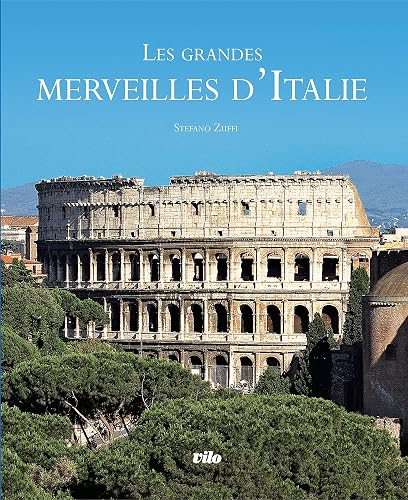 Les grandes merveilles d'Italie
