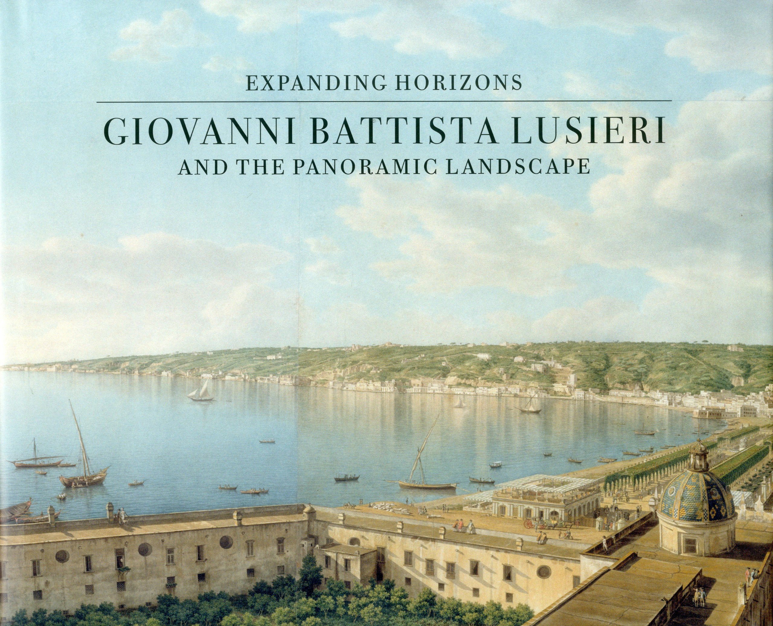 Expanding Horizons: Giovanni Battista Lusieri and the Panoramic Landscape