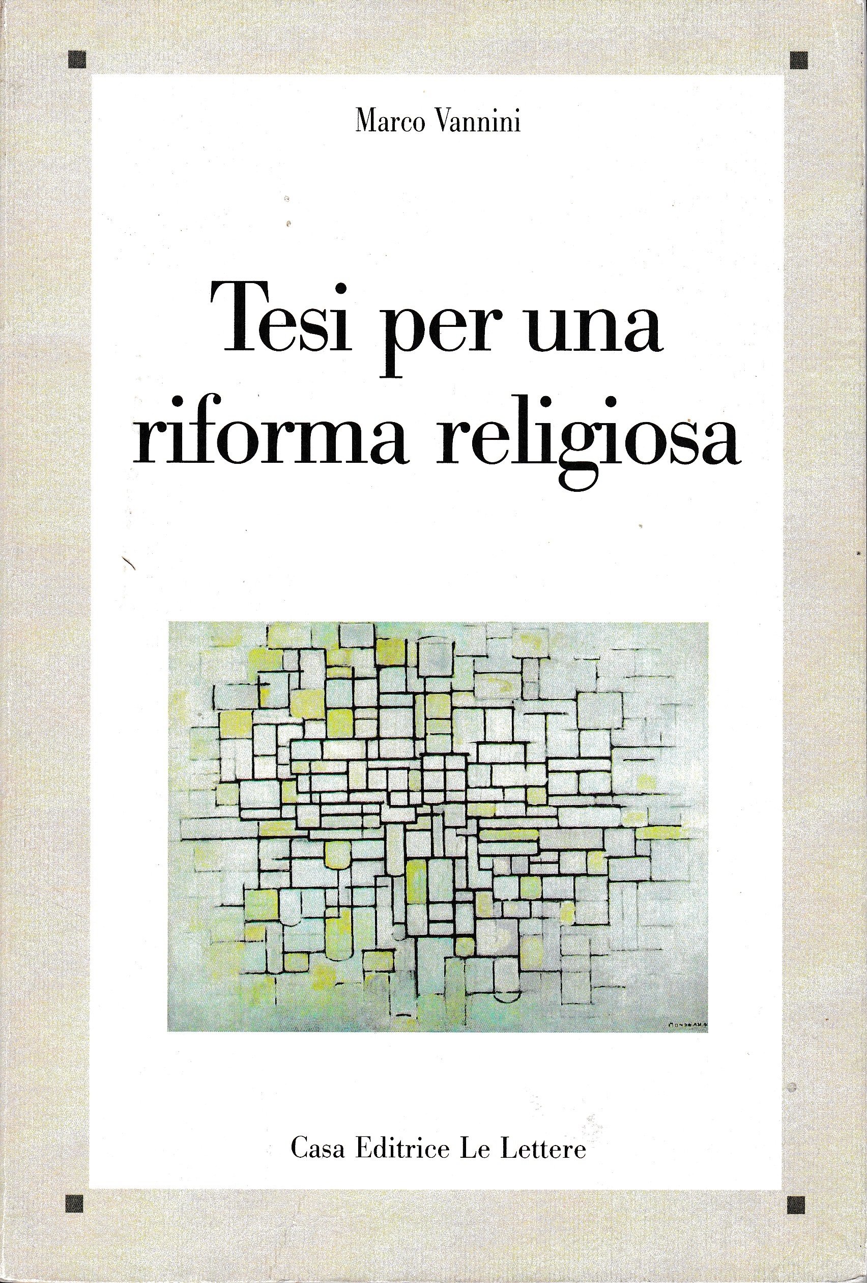 Tesi Per Una Riforma Religiosa - 4