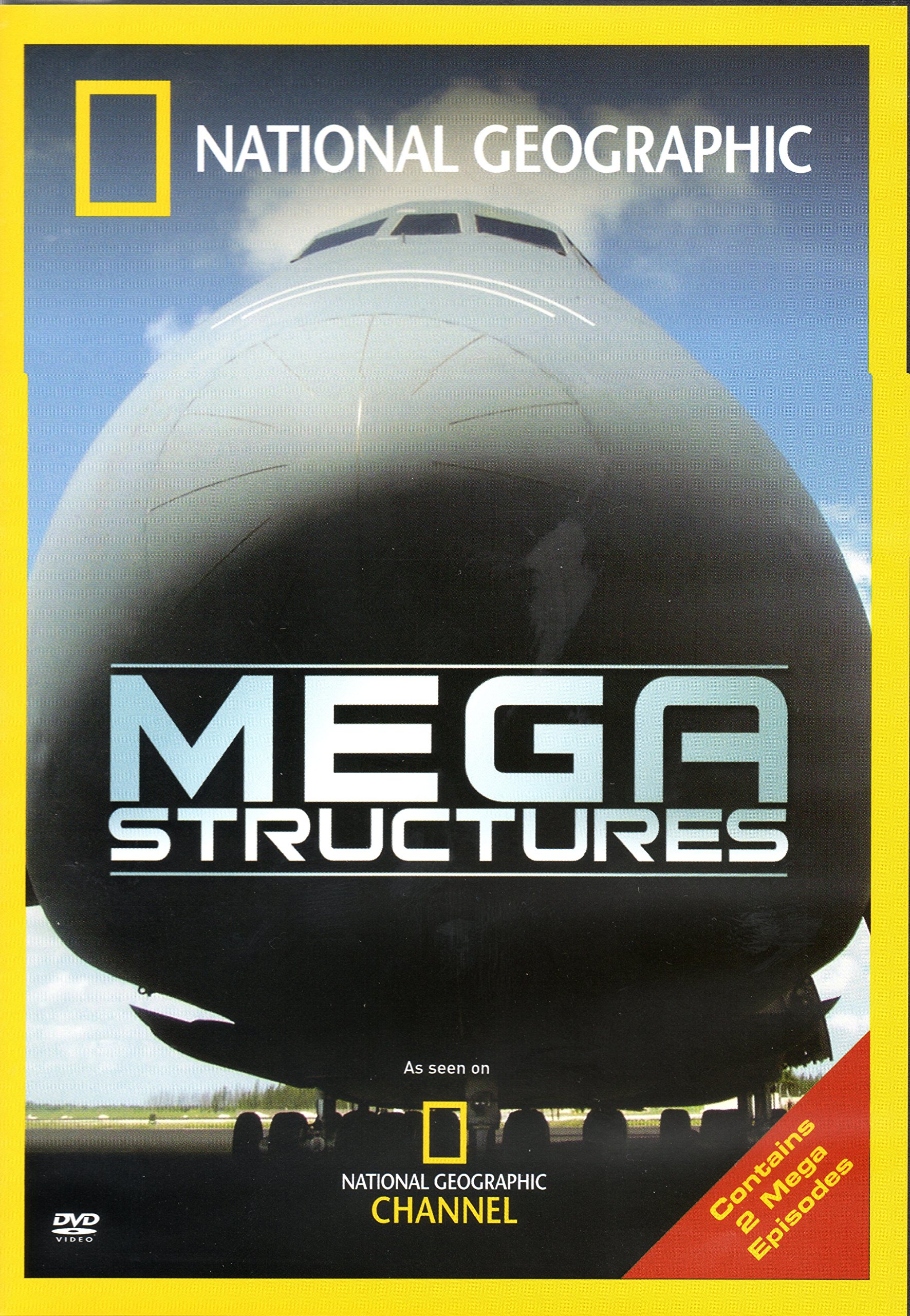 Cover of MEGA STRUCTURES, VOLUME 1 (DVD) NATIONAL GEOGRAPHIC. EPISODES 1 & 2