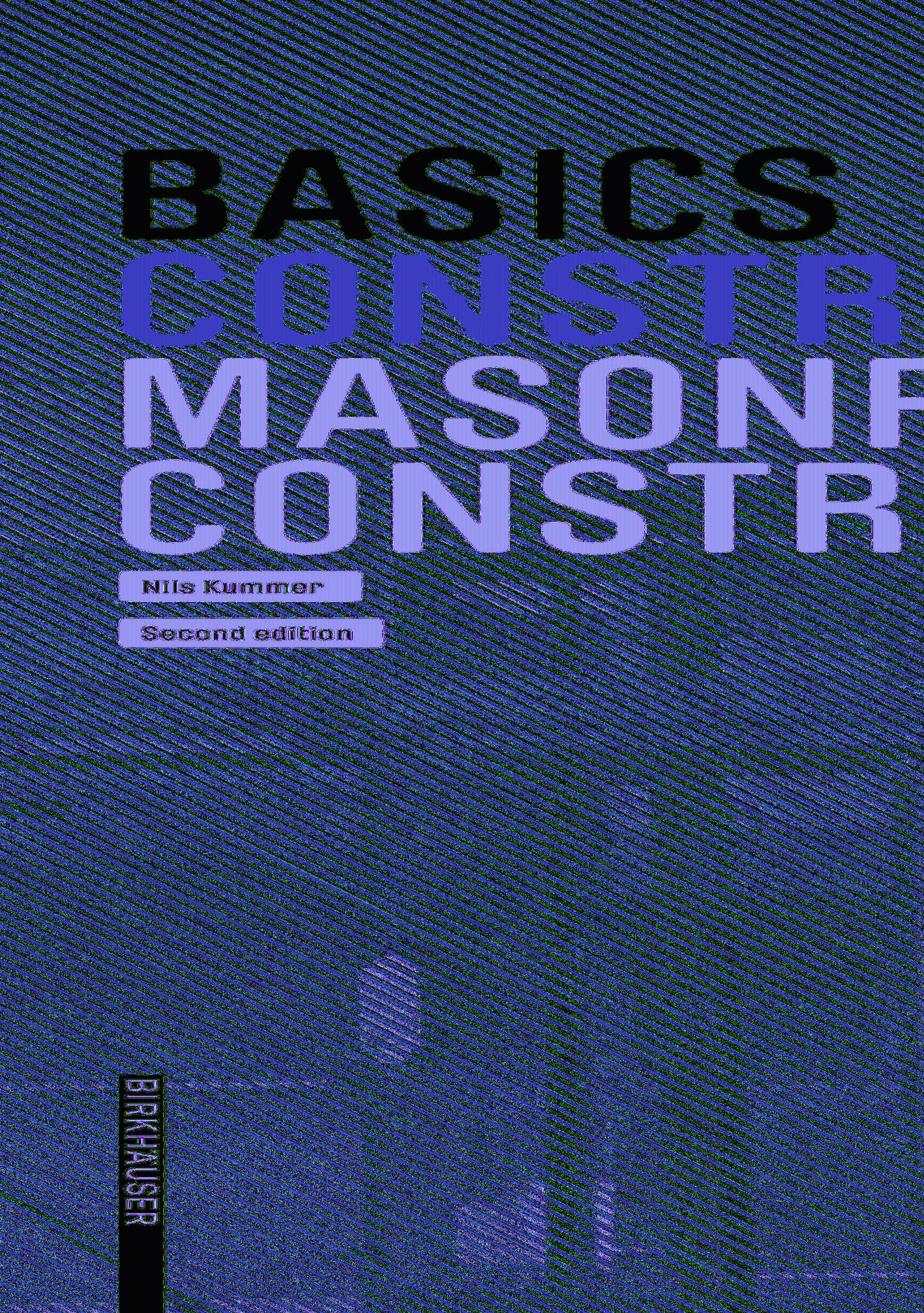 Basics Masonry Construction l'excellence du savoir-faire architectural