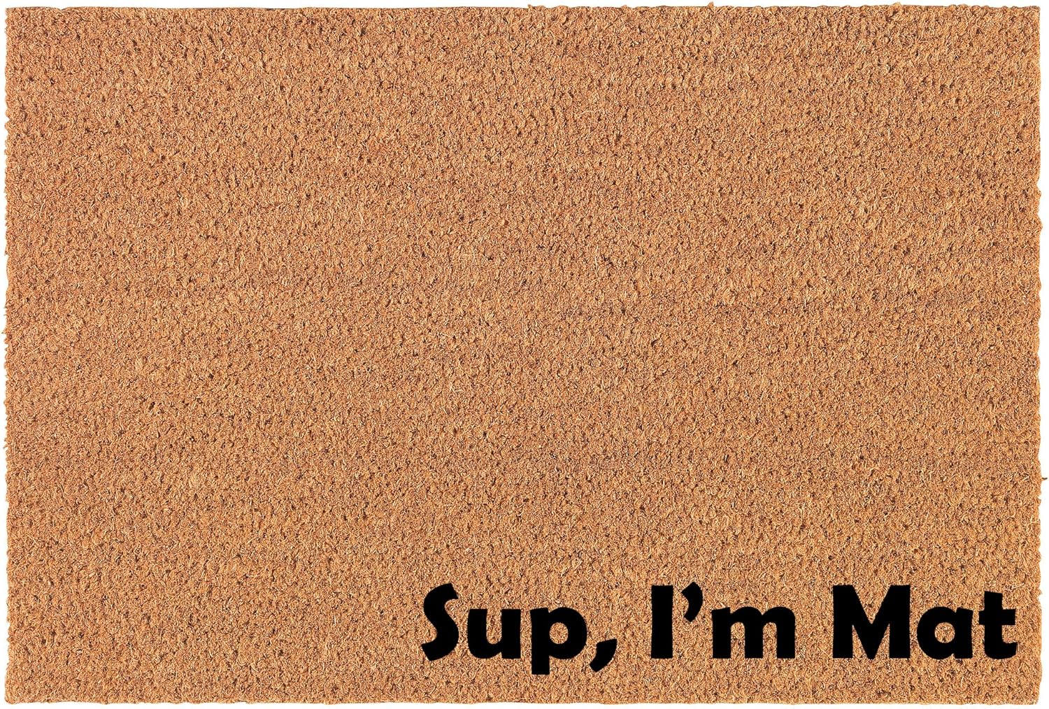 Welcome Doormat Natural Coco Coir Door Mat Sup, I'm Mat Funny Corner (30" x 18")