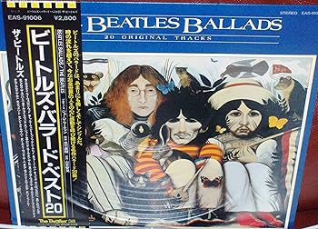 THE BEATLES BALLADS 20トラック　US盤 THE BEATLES BALLADS 20トラック US盤 The Beatles – The