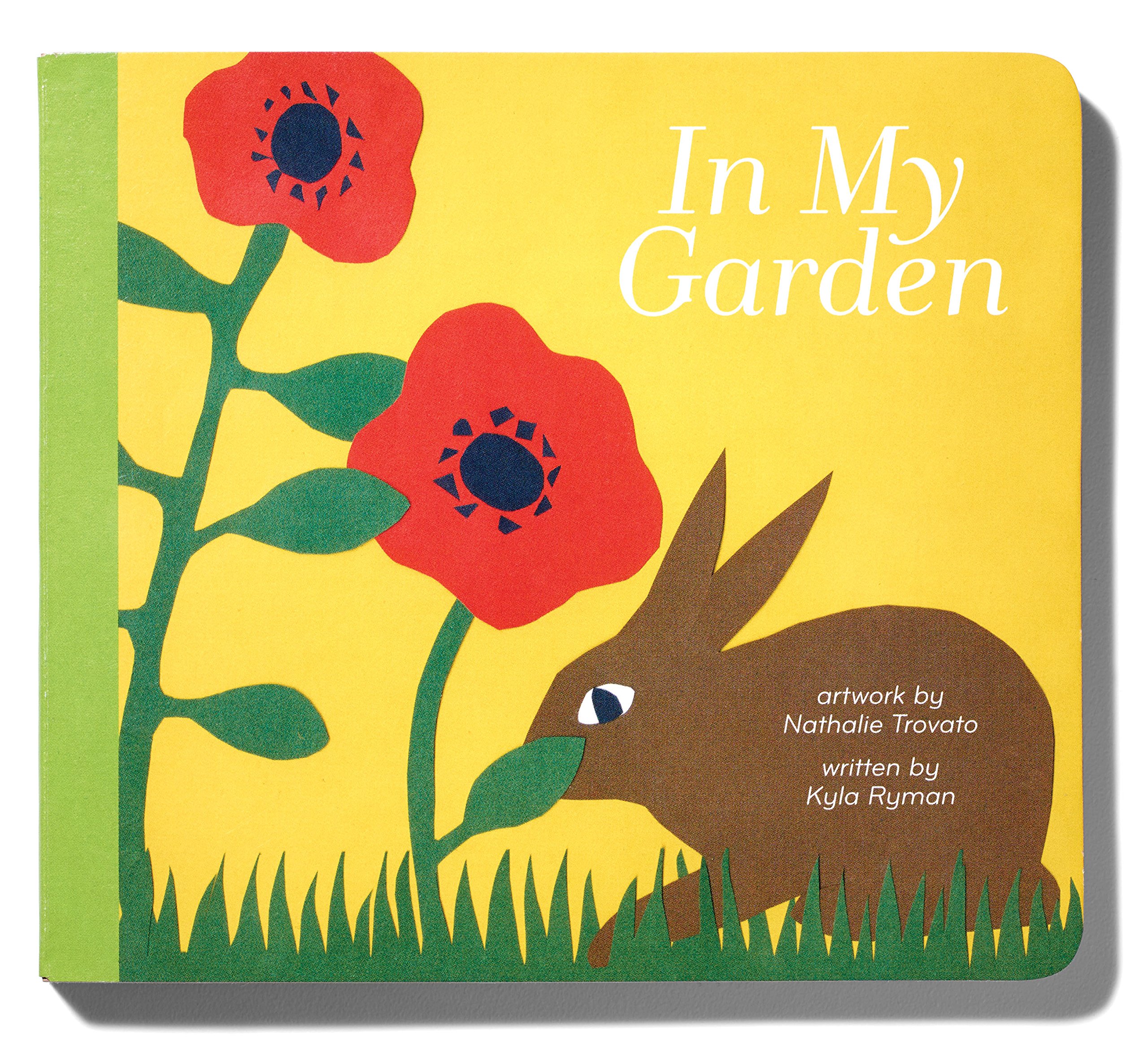 In My Garden (The Toddler Series)