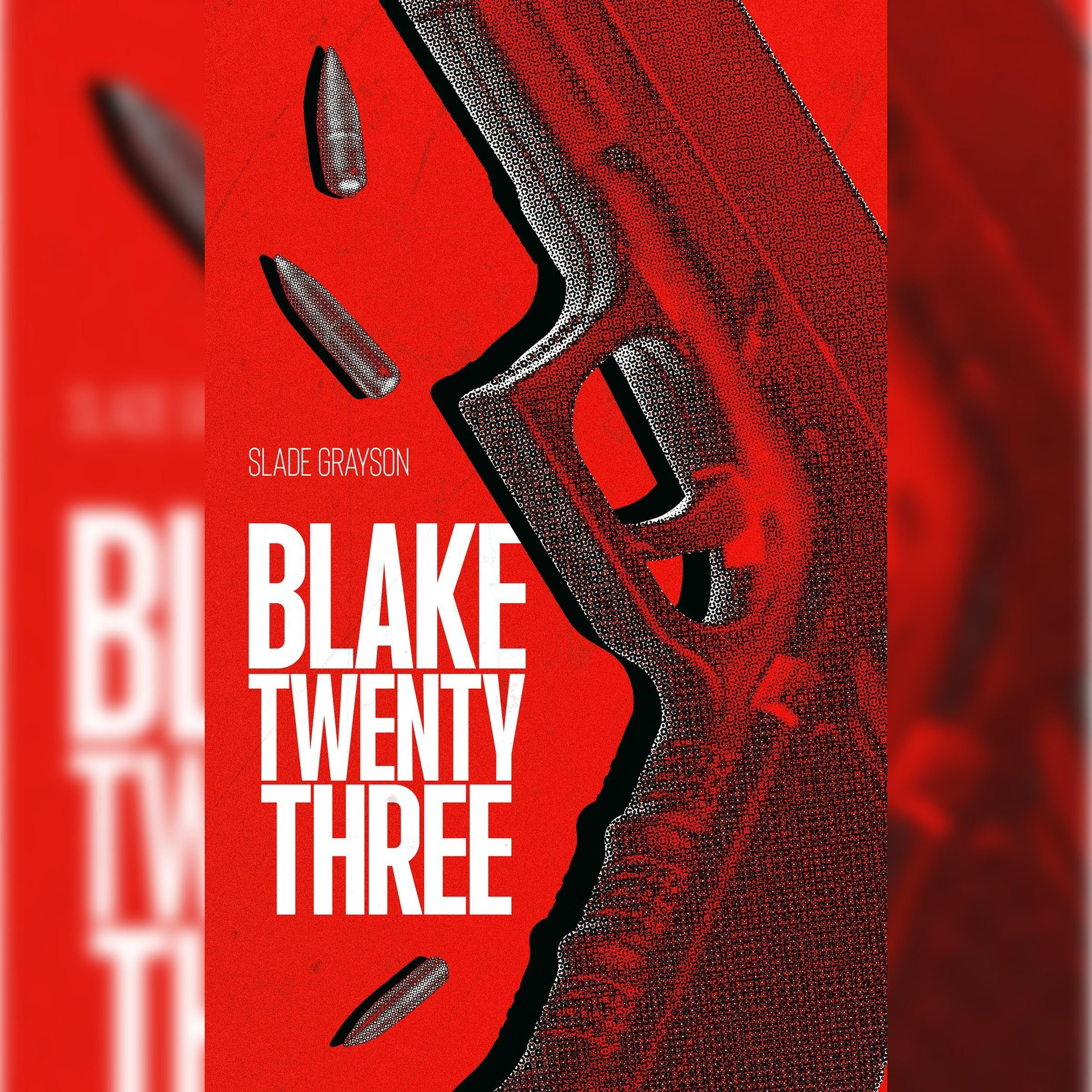 Blake Twenty-Three