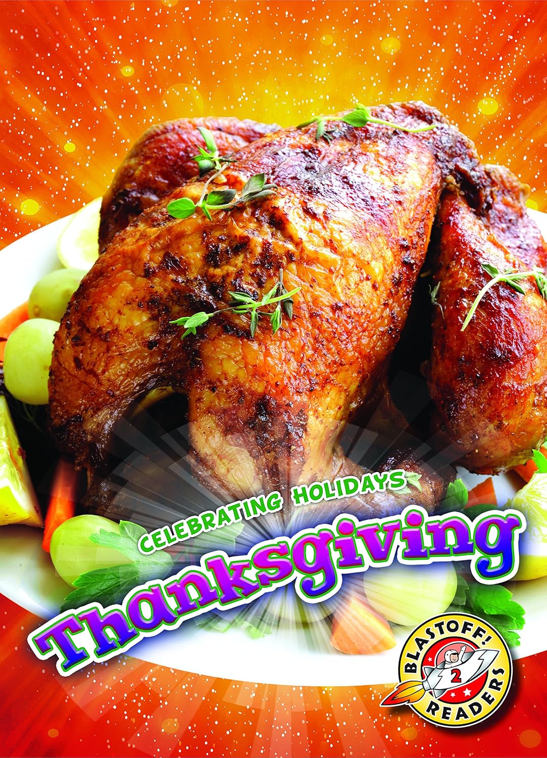 Thanksgiving (Celebrating Holidays)