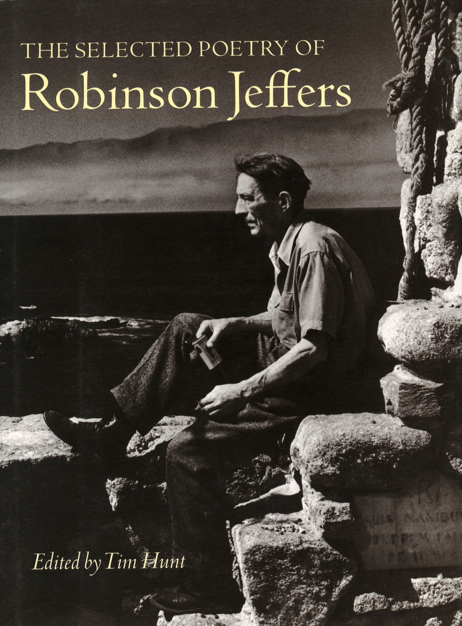 The Selected Poetry of Robinson Jeffers (The Collected Poetry of Robinson Jeffers)
