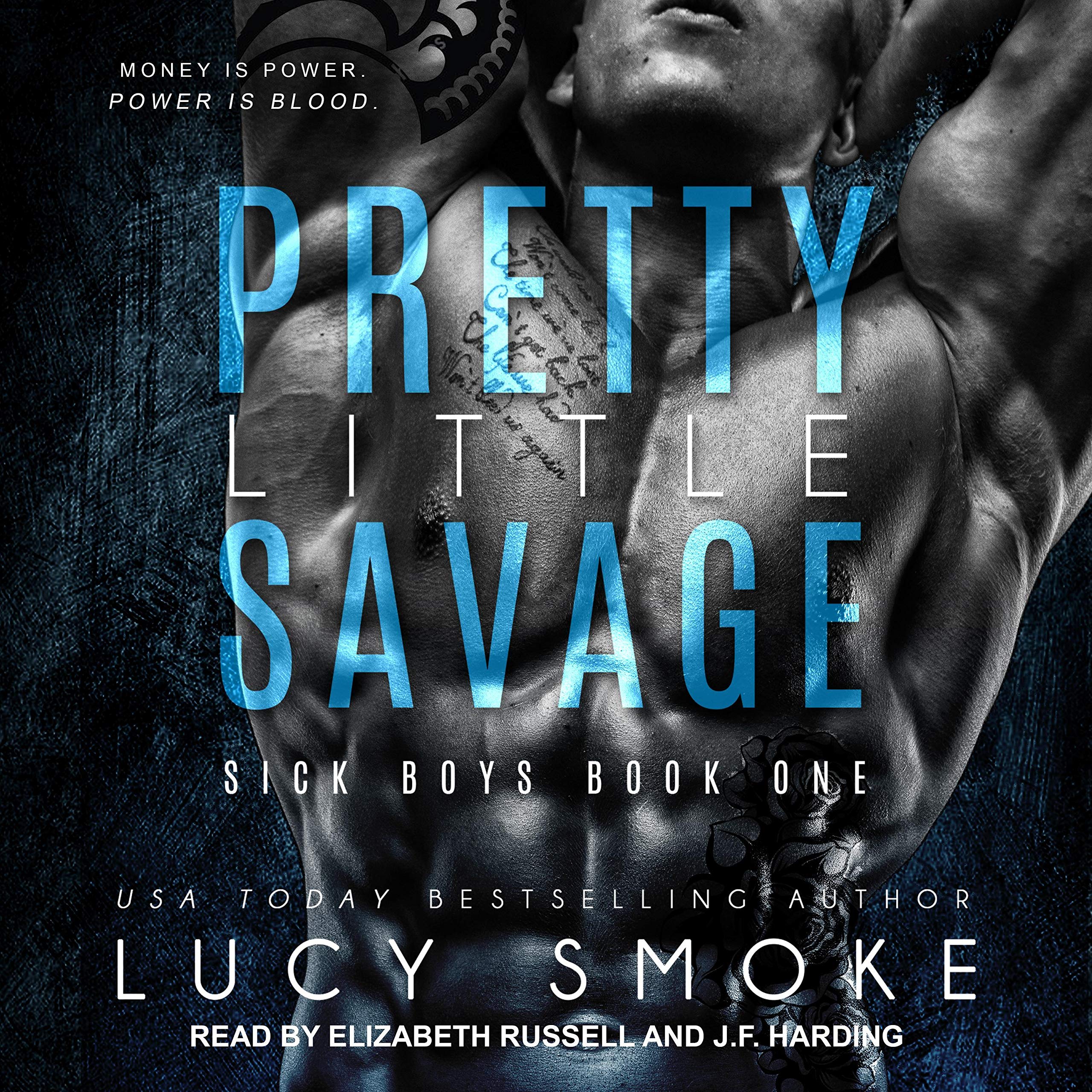Pretty Little Savage: Sick Boys, Book 1