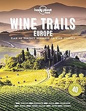Lonely Planet Wine Trails - Europe (Lonely Planet Food)