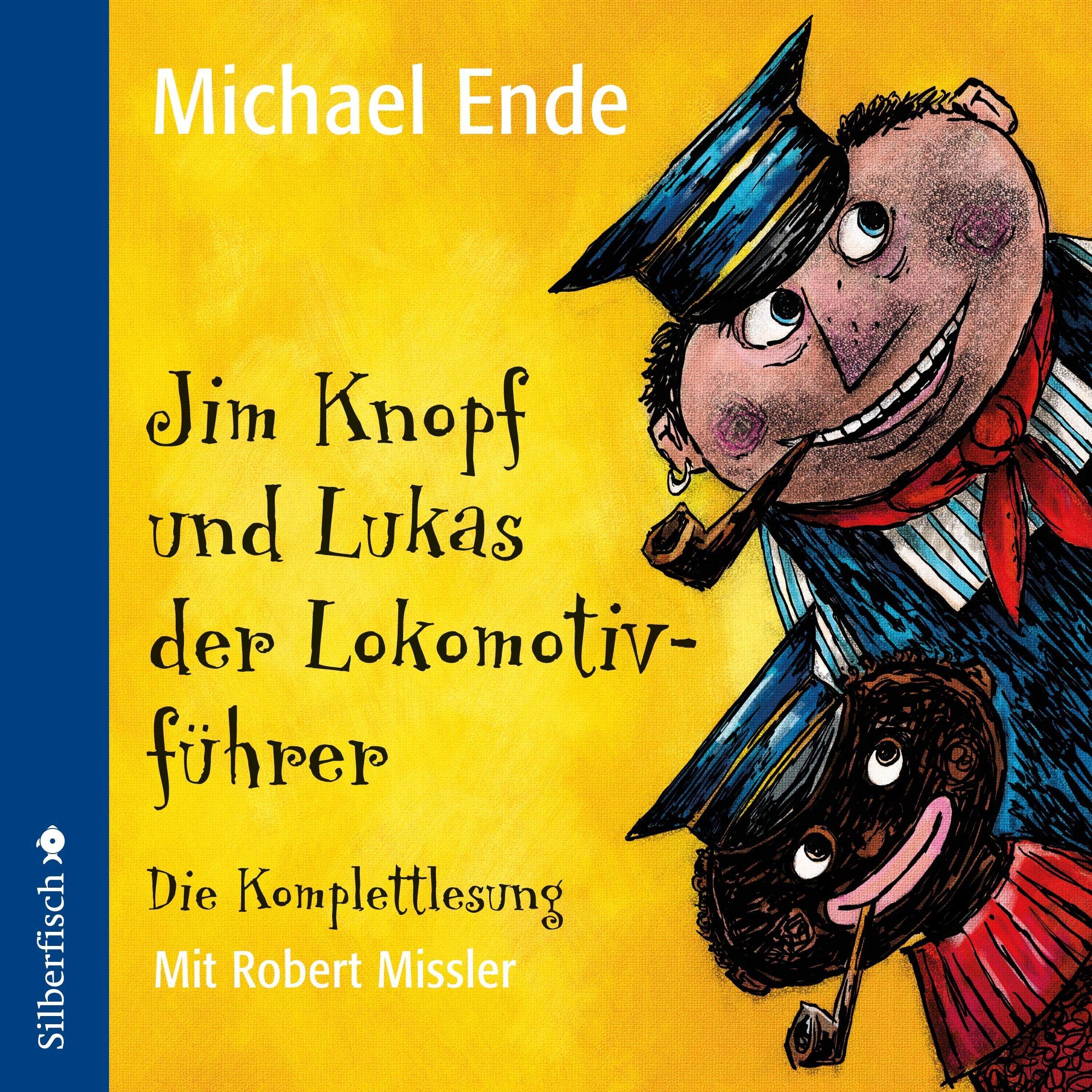 Jim Knopf und Lukas der Lokomotivführer. Die Komplettlesung