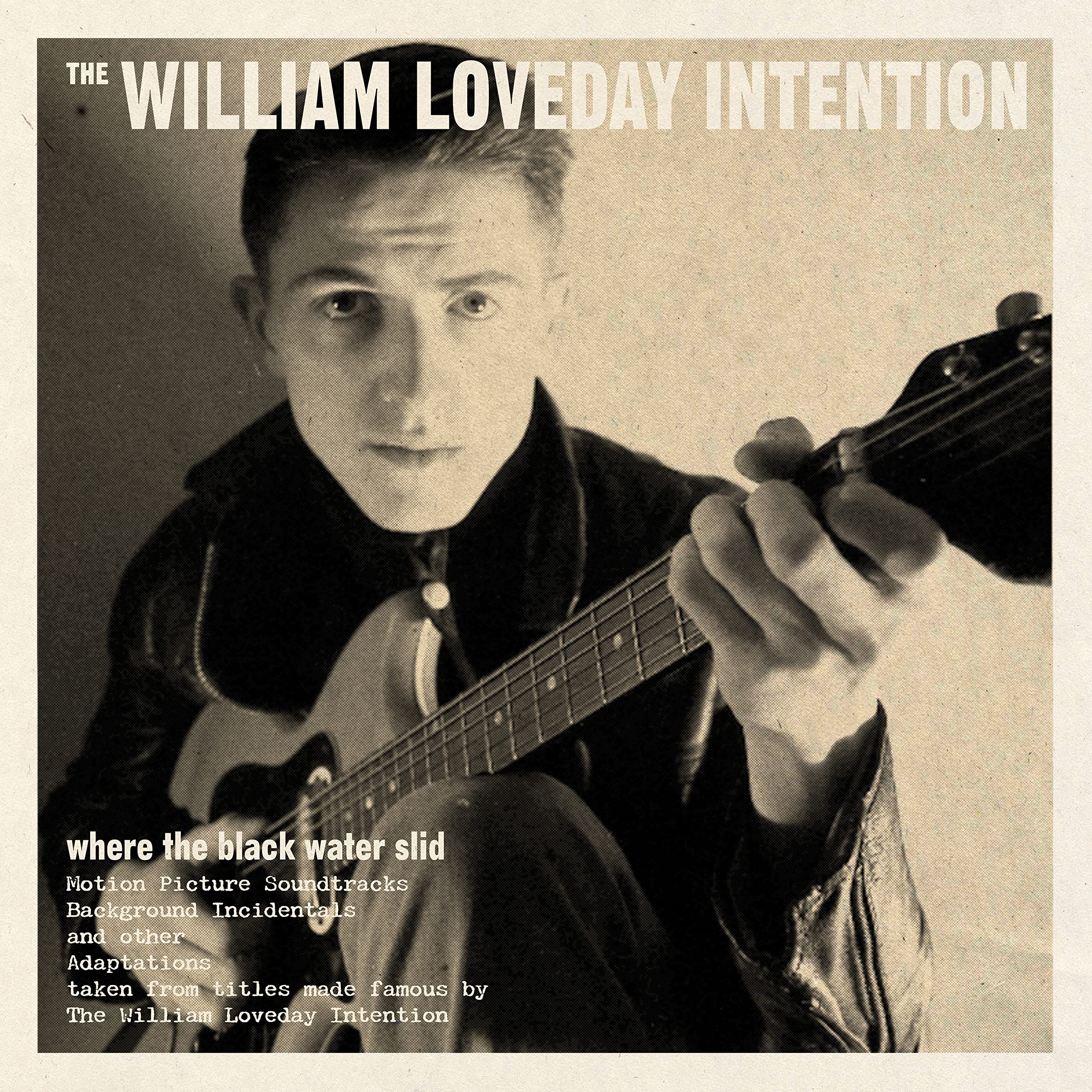 The William Loveday Intention
