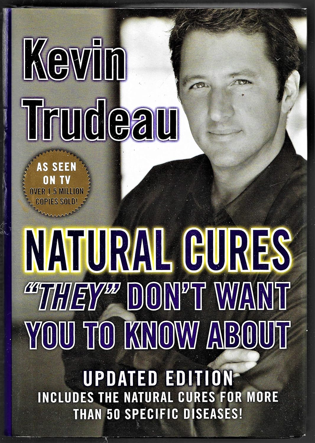 Natural Cures "They" Don't Want You To Know About Trudeau, Kevin Natural Cures "They" Don't Want You To Know About Trudeau, Kevin