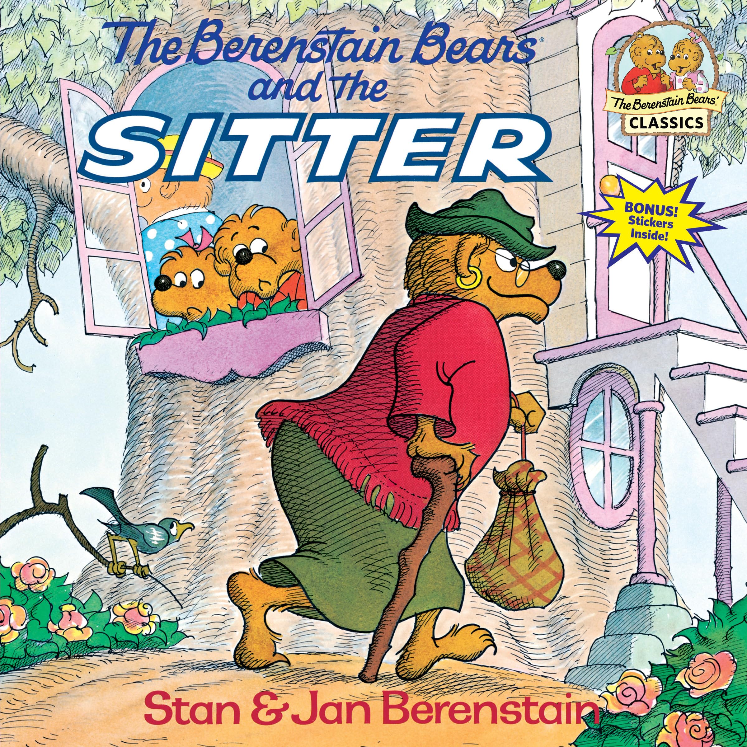 The Berenstain Bears and the Sitter (Berenstain. Berenstain, Berenstain**