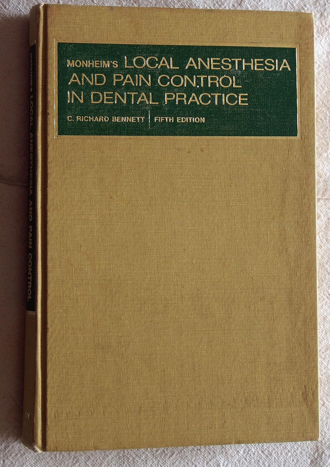 Monheim's local anesthesia and pain control in dental practice Monheim