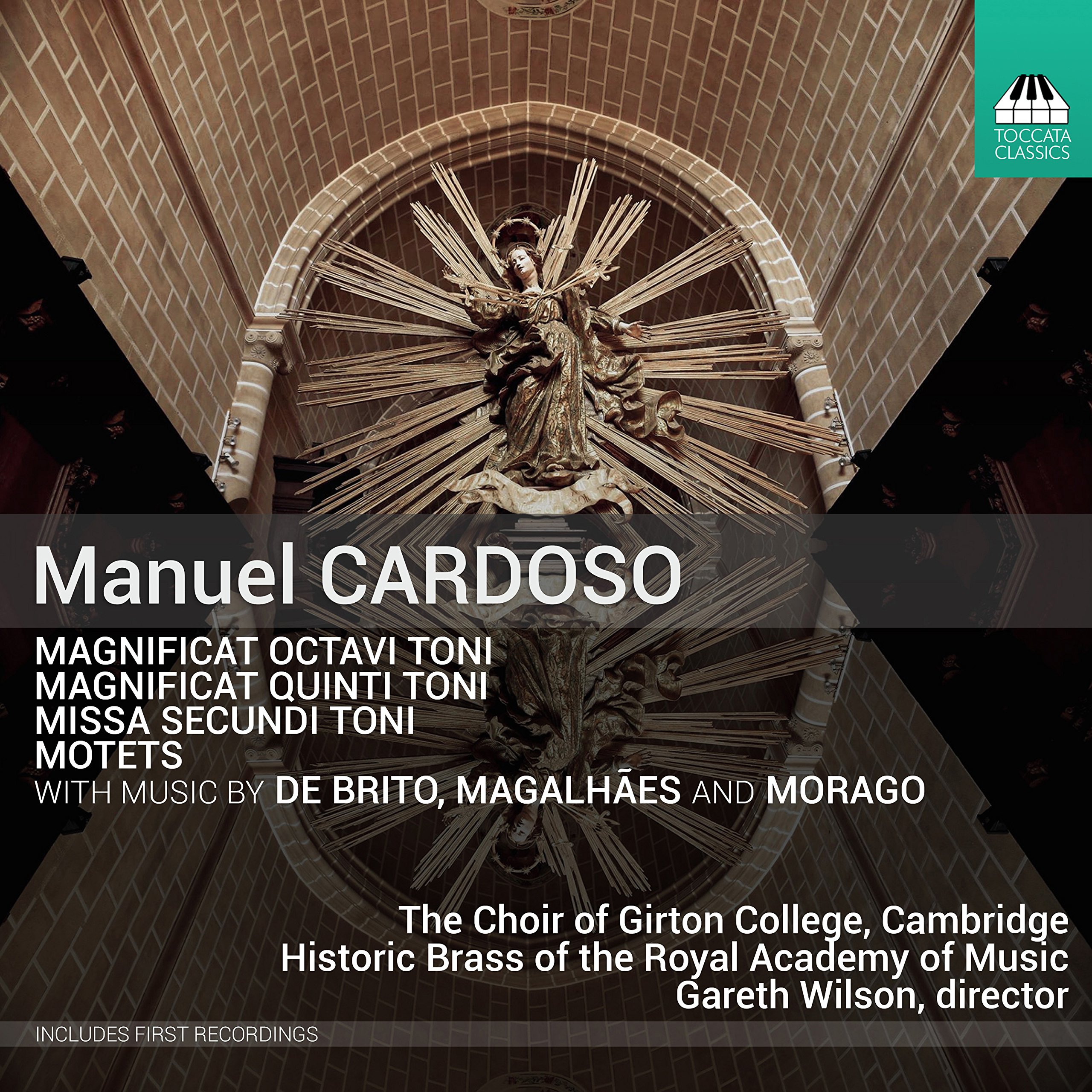 Manuel Cardoso: Magnificat Octavi Toni, Magnificat Quinti Toni, Missa Secundi Toni, Motets