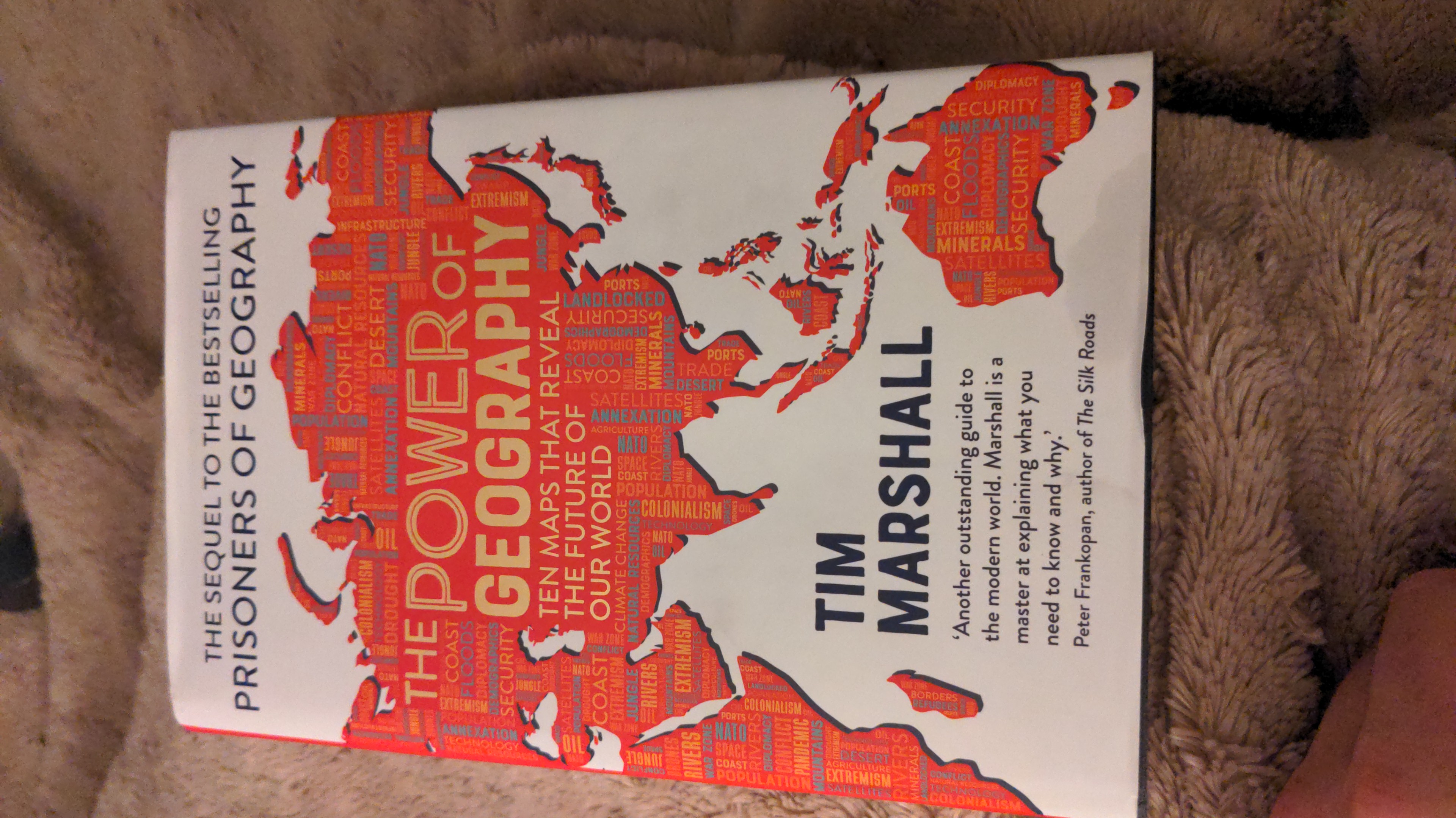 The Power of Geography Ten Maps that Reveal the Future of Our World the sequel to Prisoners The Power of Geography Ten Maps that Reveal the Future of Our World the sequel to Prisoners