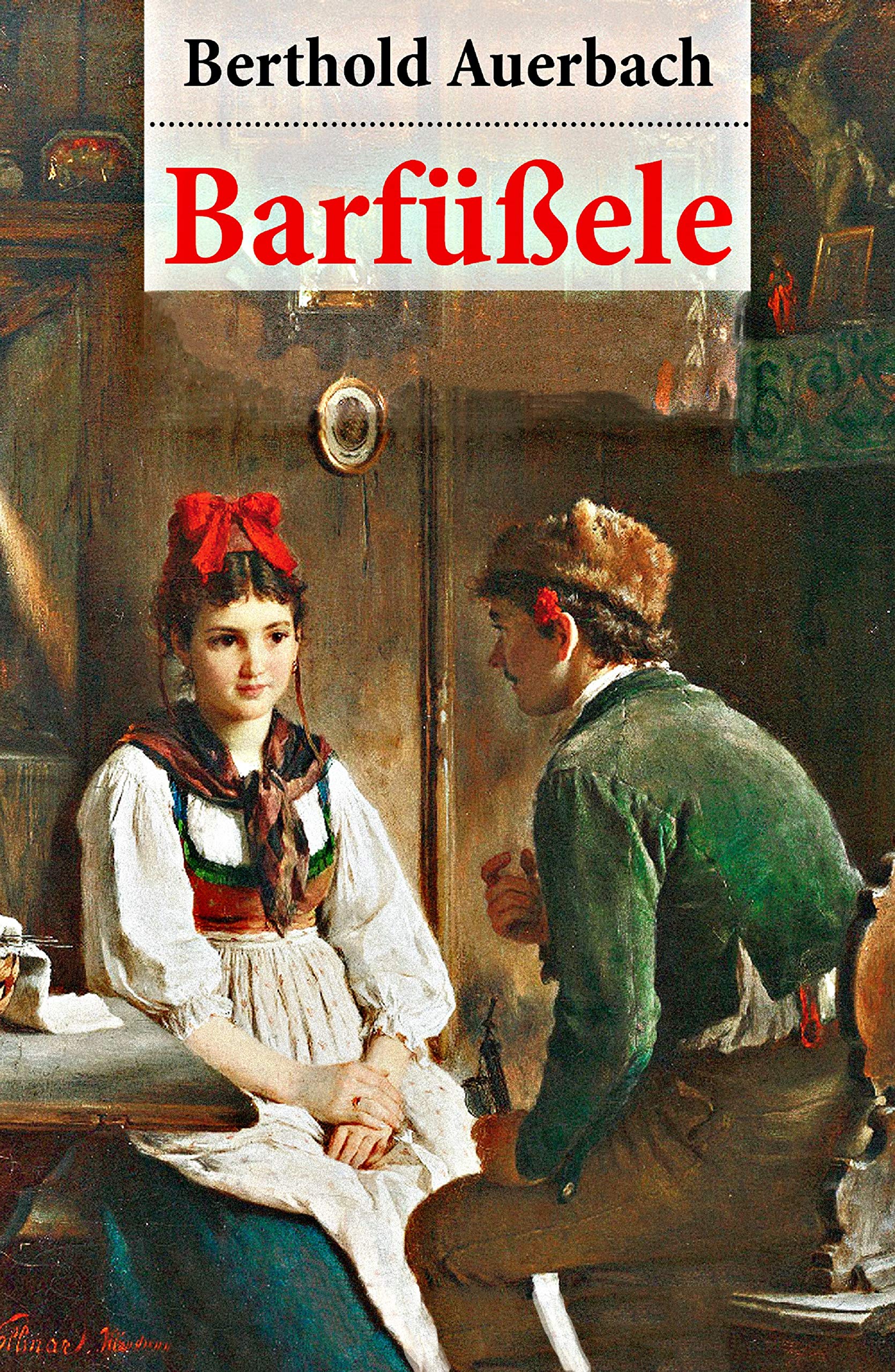 Barfüßele: Eine Dorfgeschichte (German Edition)
