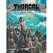 The World of Thorgal The Early Years - Volume 4 - Berserkers