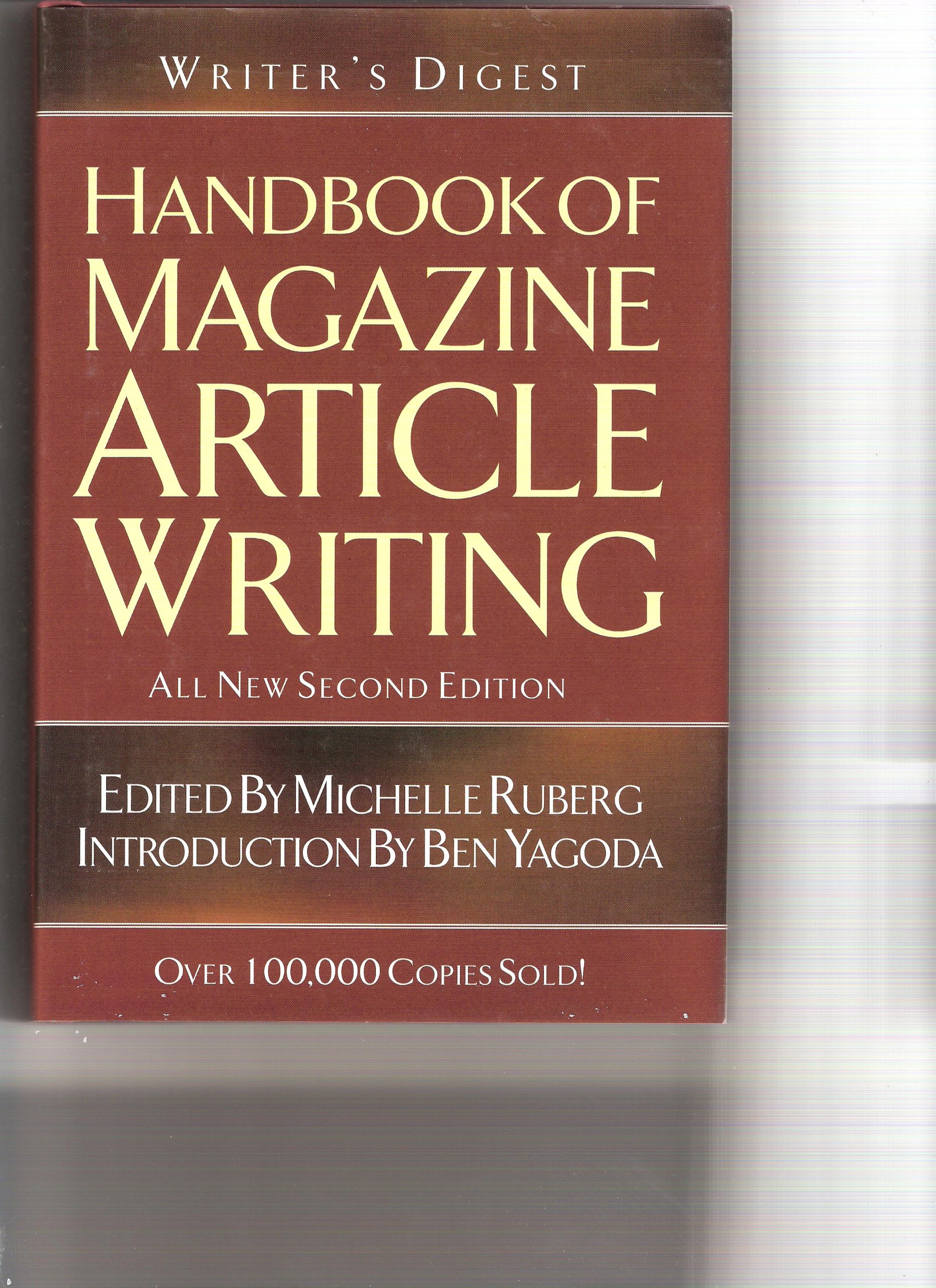 Writer's Digest Handbook Of Magazine Article Writing