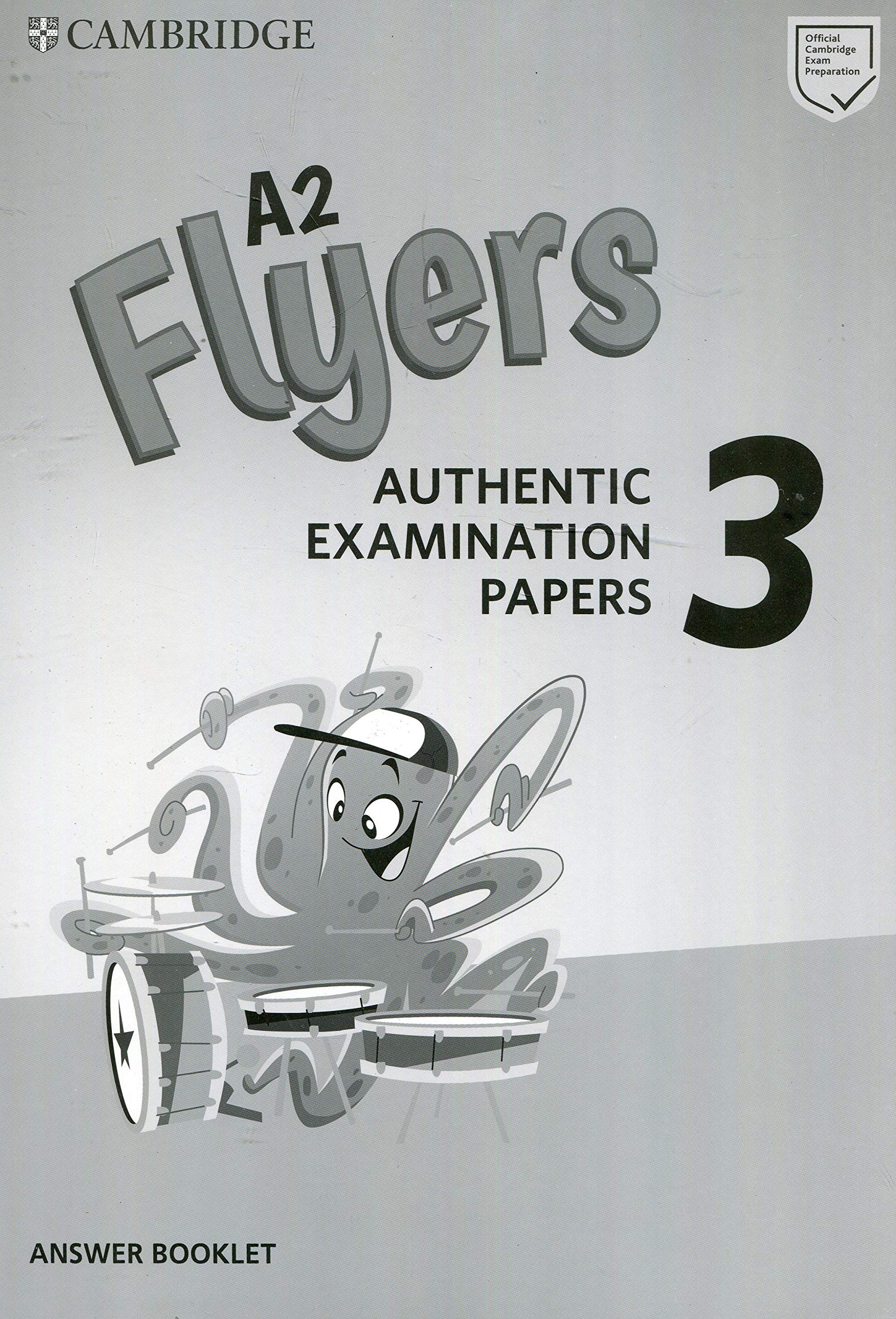 A2 Flyers 3 Answer Booklet: Authentic Examination Papers (Cambridge Young Learners English Tests)