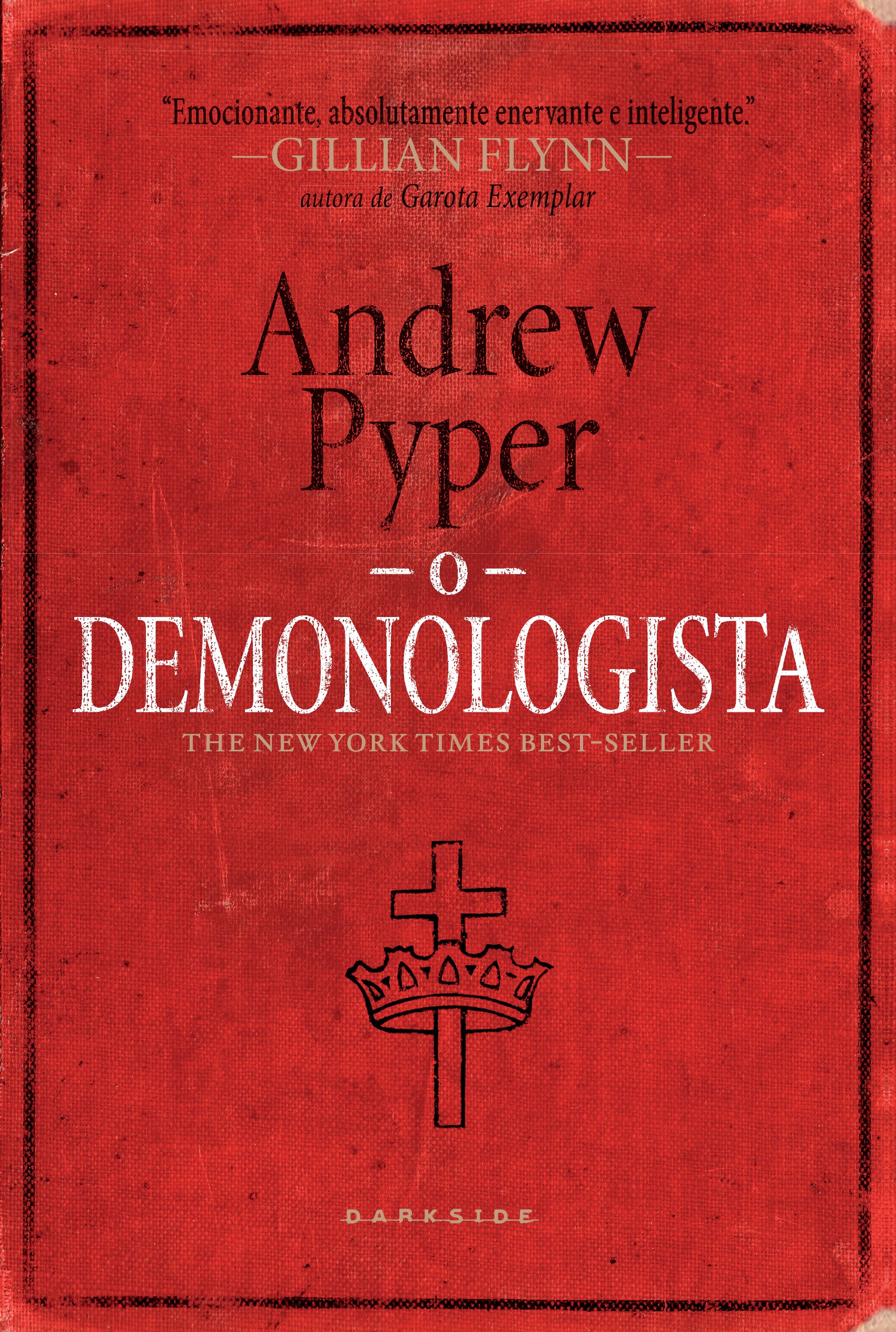 O Demonologista (Portuguese Edition)