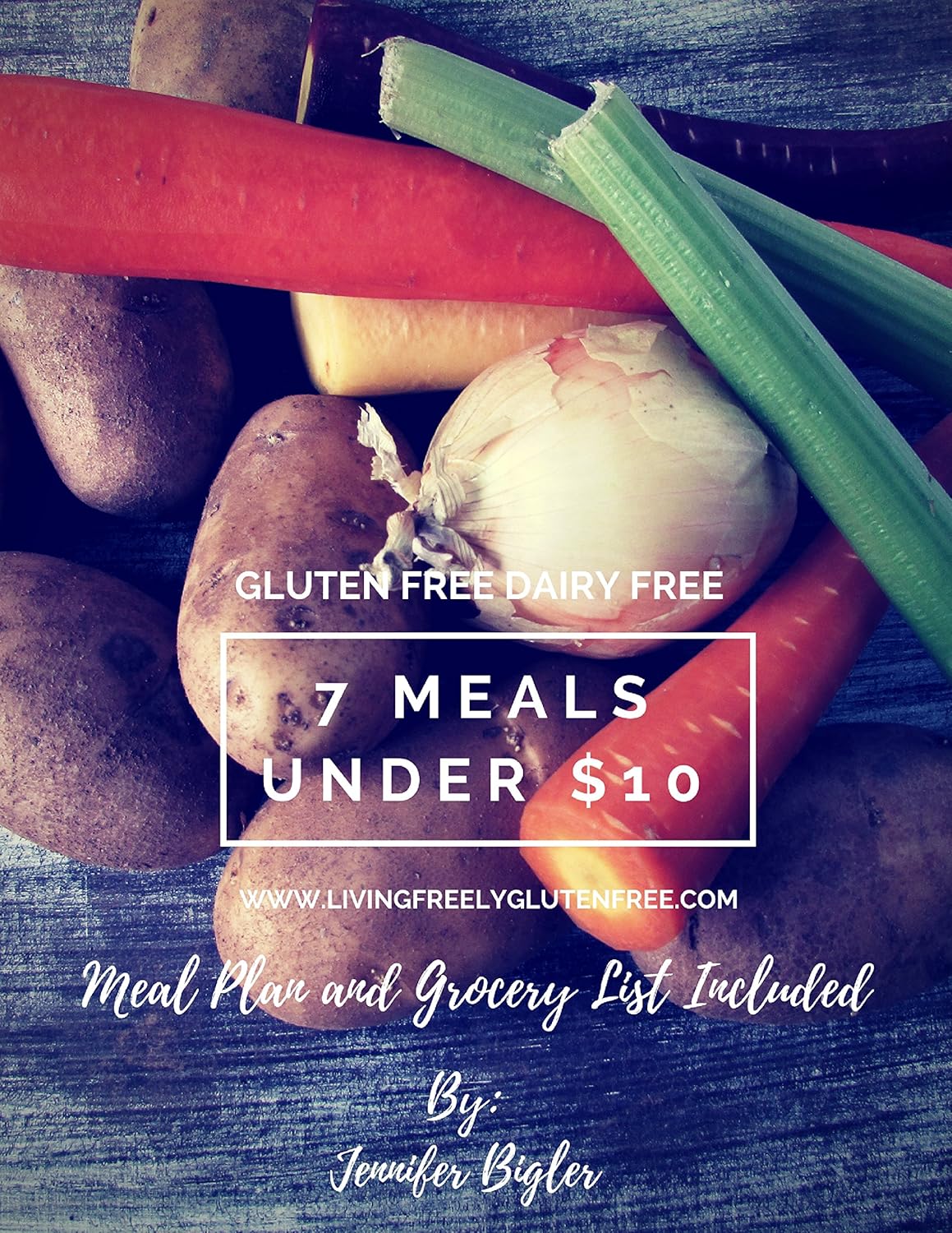 7 Dinners Under 10 Gluten Free and Dairy Free. Meal plan