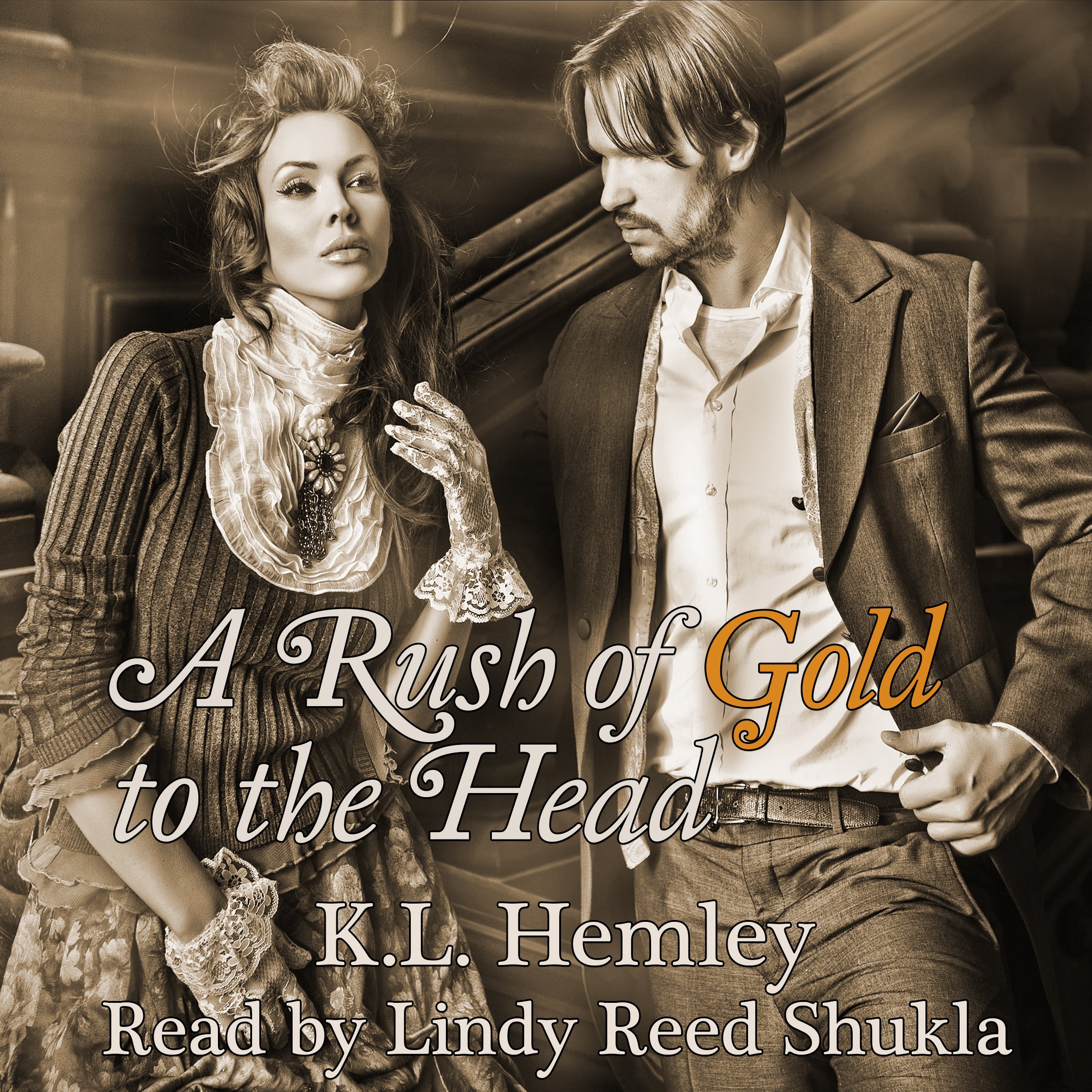 A Rush of Gold to the Head