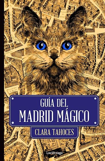 Guía del Madrid mágico
