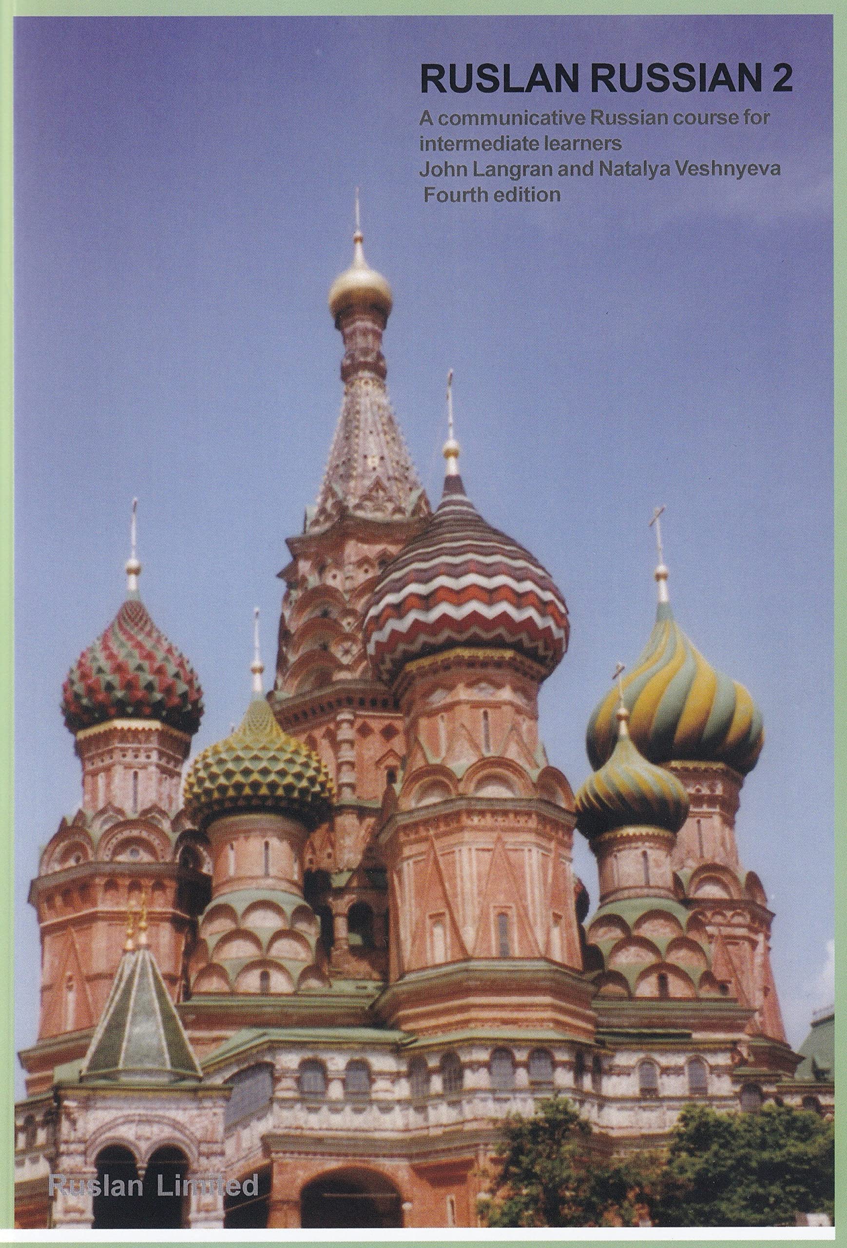 Ruslan Russian 2: course book: With free audio  by John Langran PAPERBACK