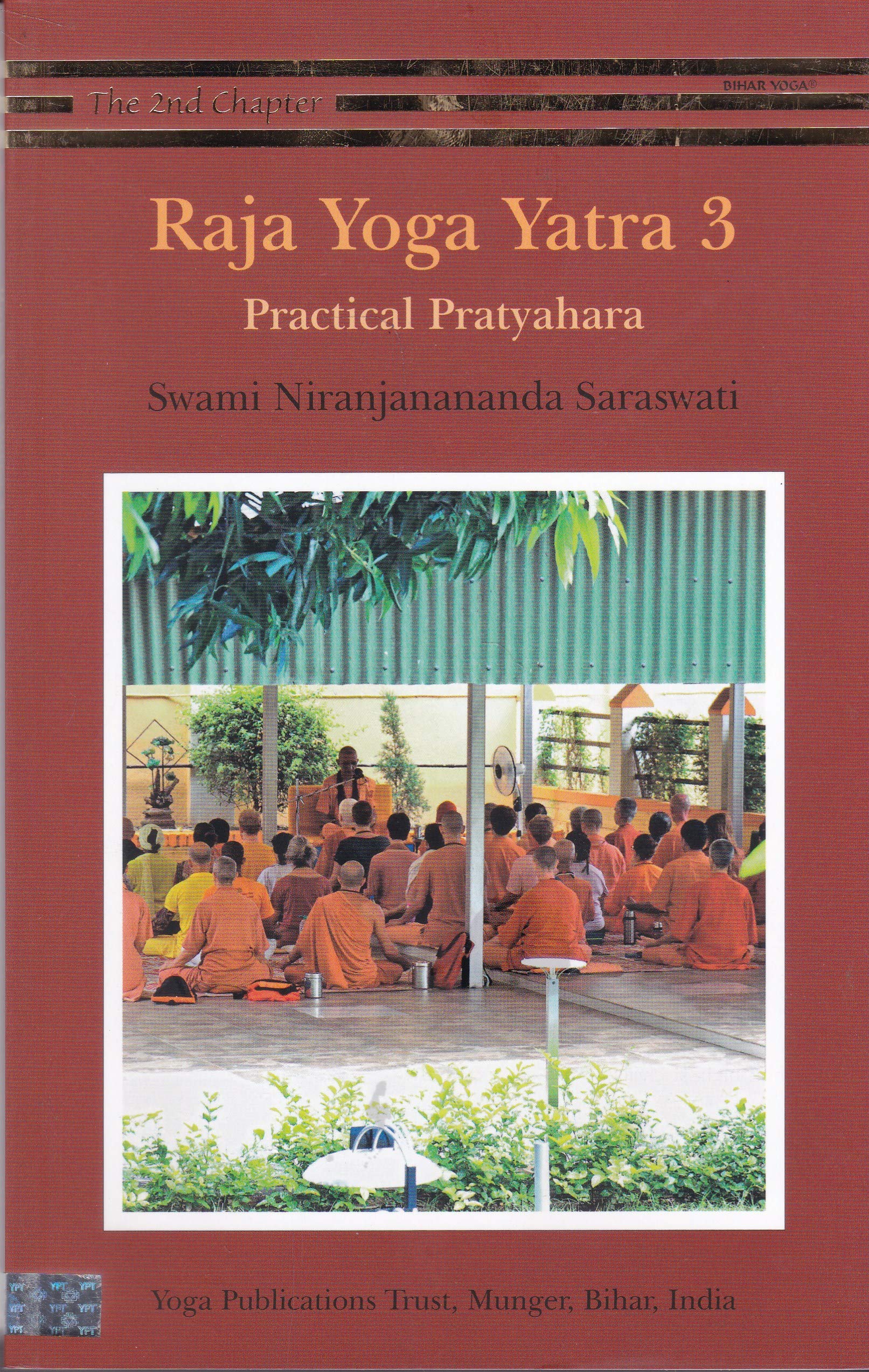 Raja Yoga Yatra 2 by Swami Niranjanananda Swami Paperback – January 1, 2018