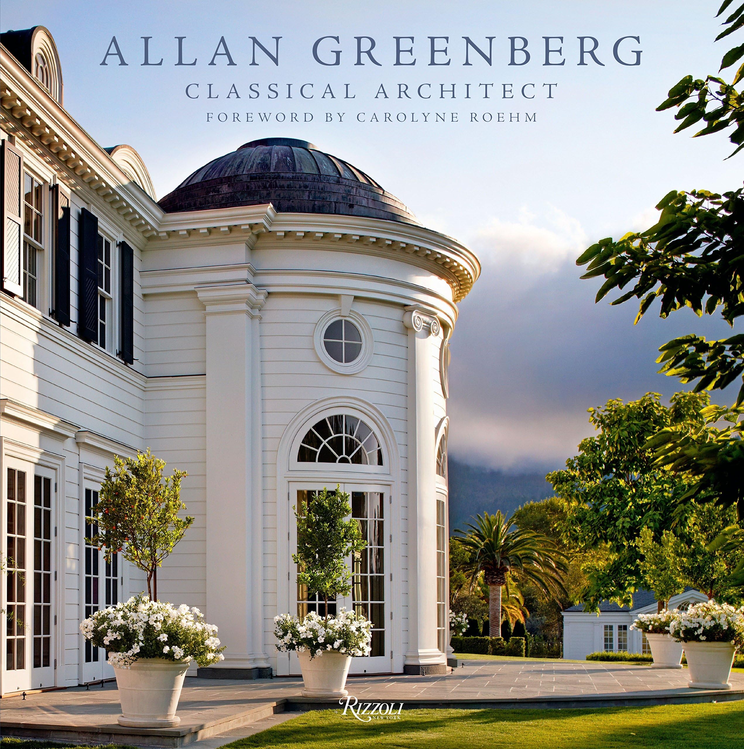 Rizzoli Allan Greenberg: Classical Architect