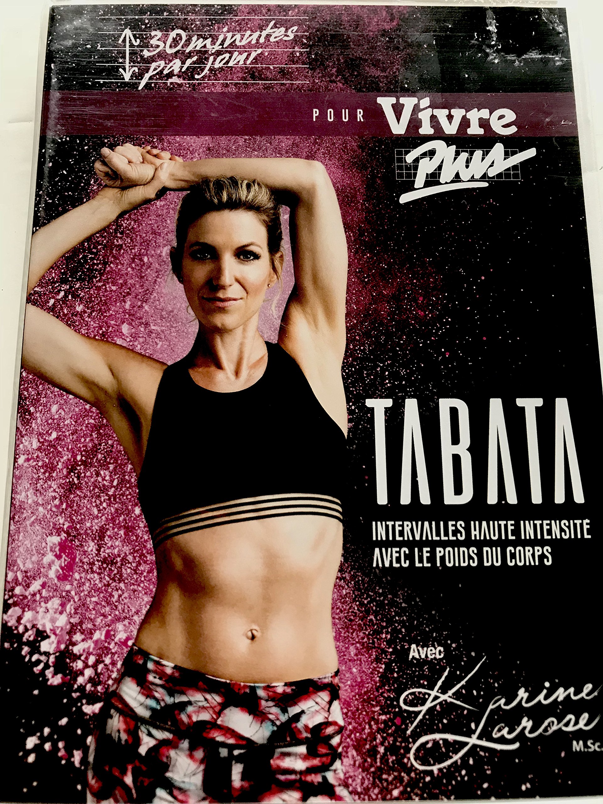 LAROSE, KARINE - 30 MIN PAR JOUR: TABATA [DVD]
