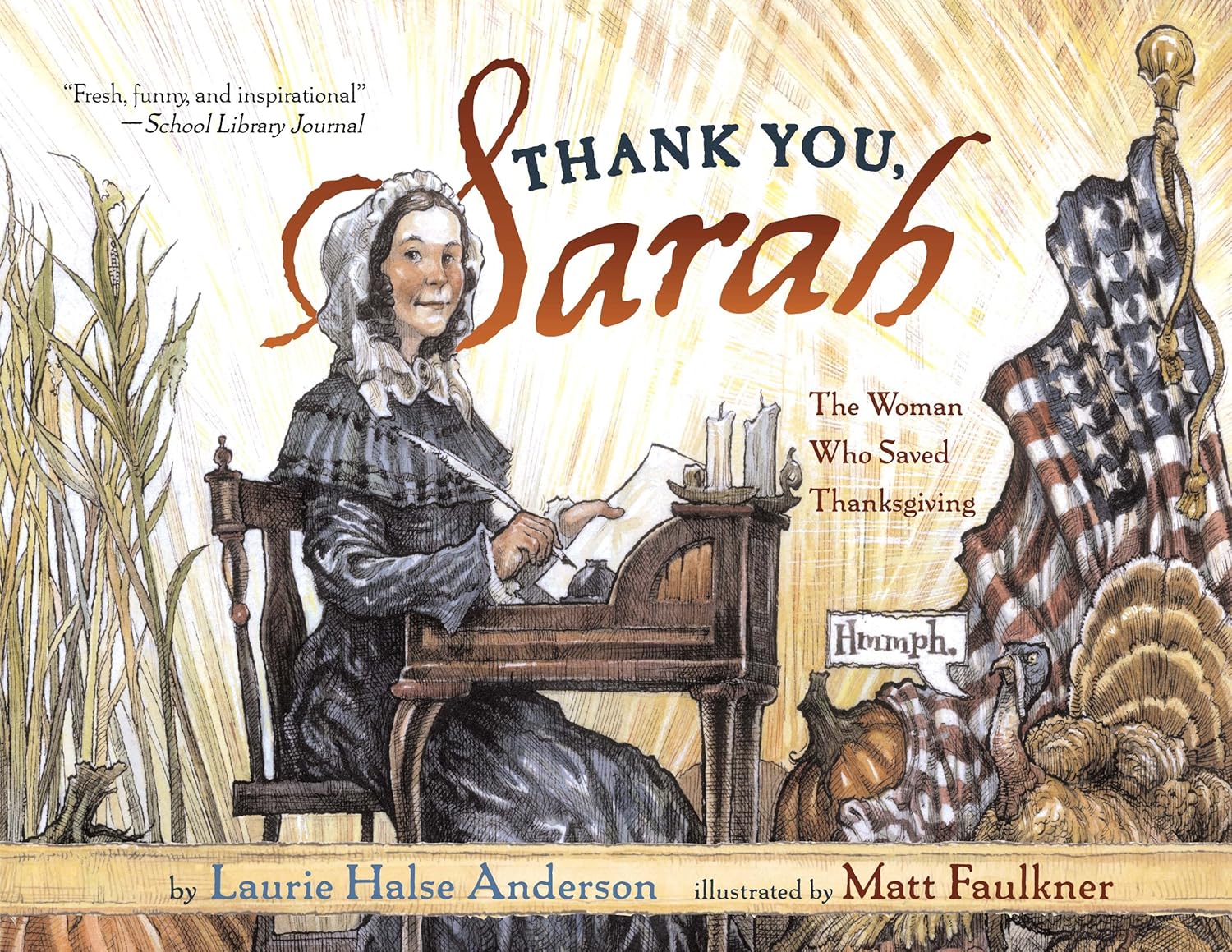 Thank You, Sarah: The Woman Who Saved Thanksgiving      Kindle Edition