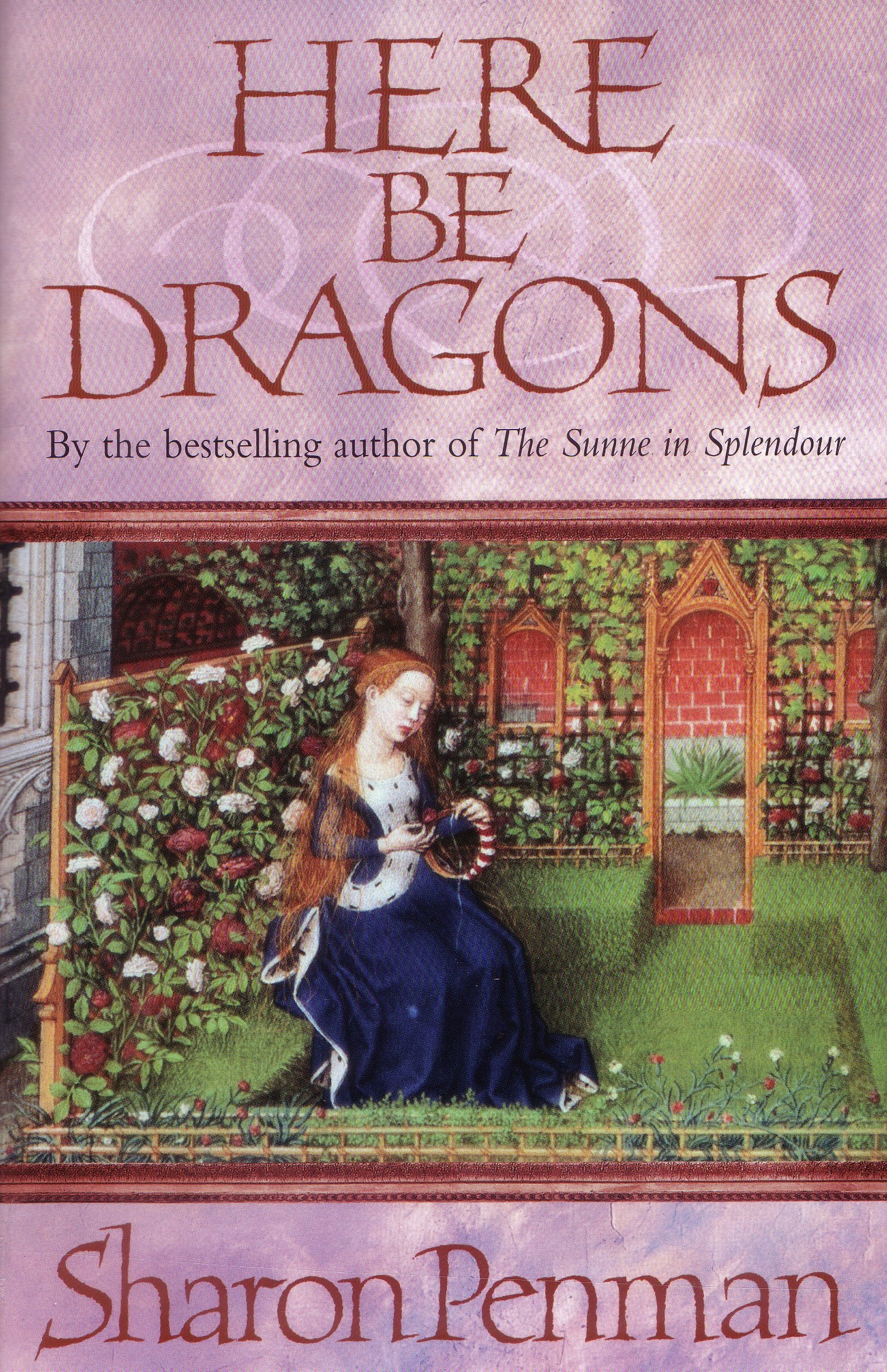 Here Be Dragons Paperback – January 1, 1991
