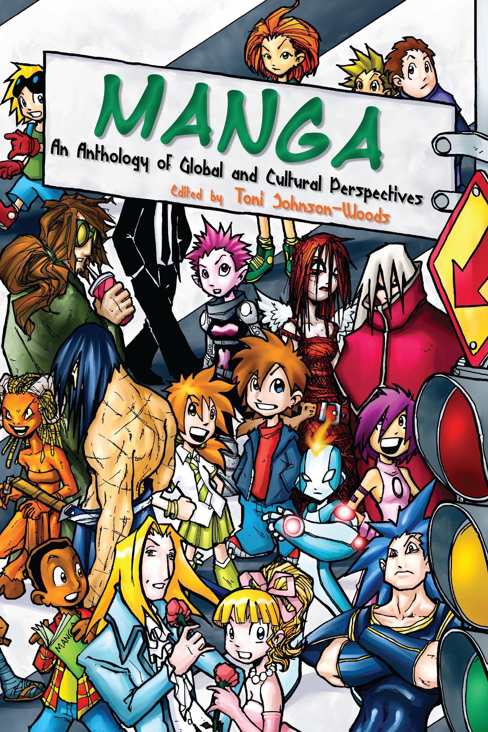 Manga: An Anthology of Global and Cultural Perspectives