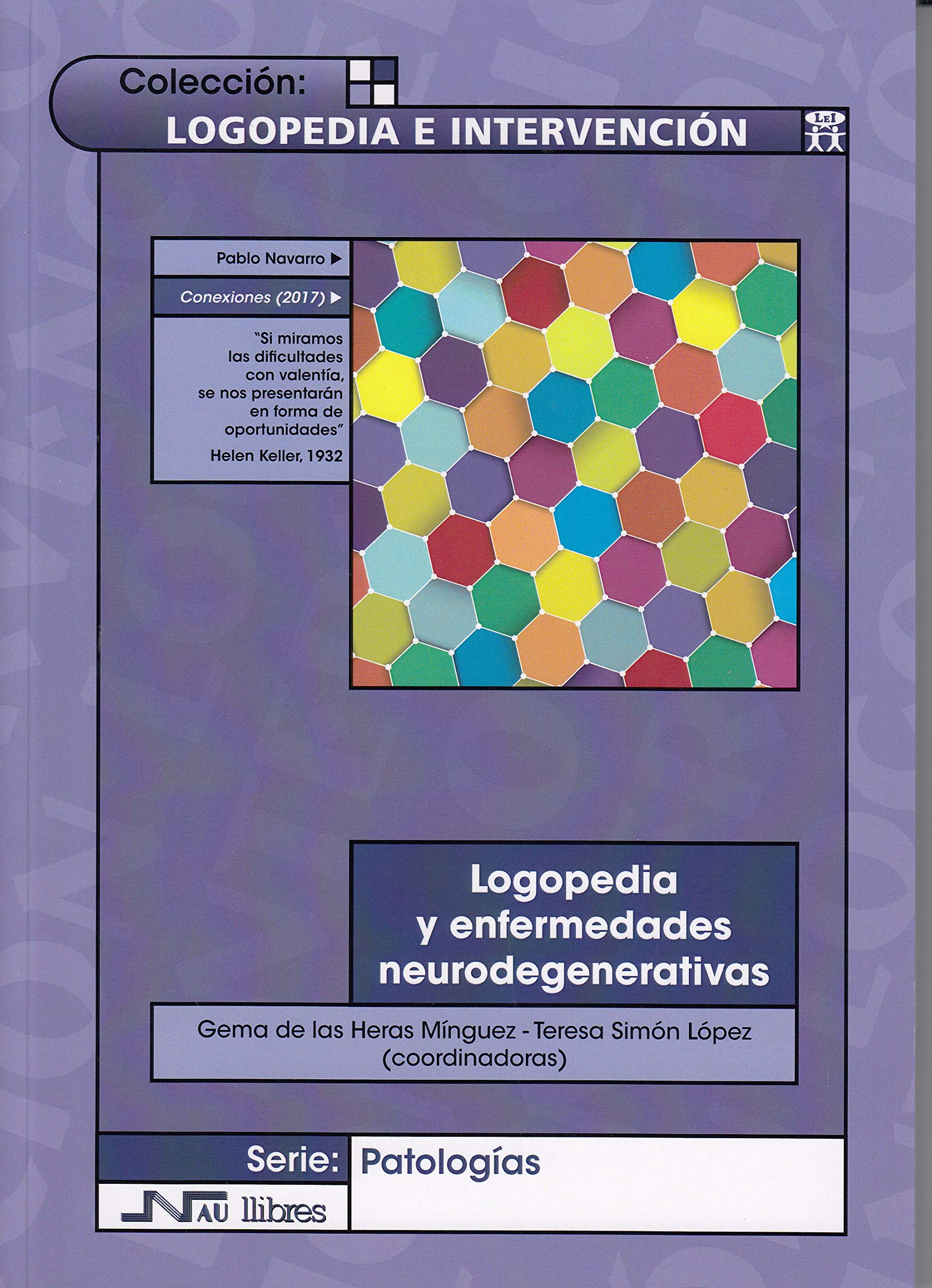 Logopedia y enfermedades neurodegenerativas (Logopedia e intervención)