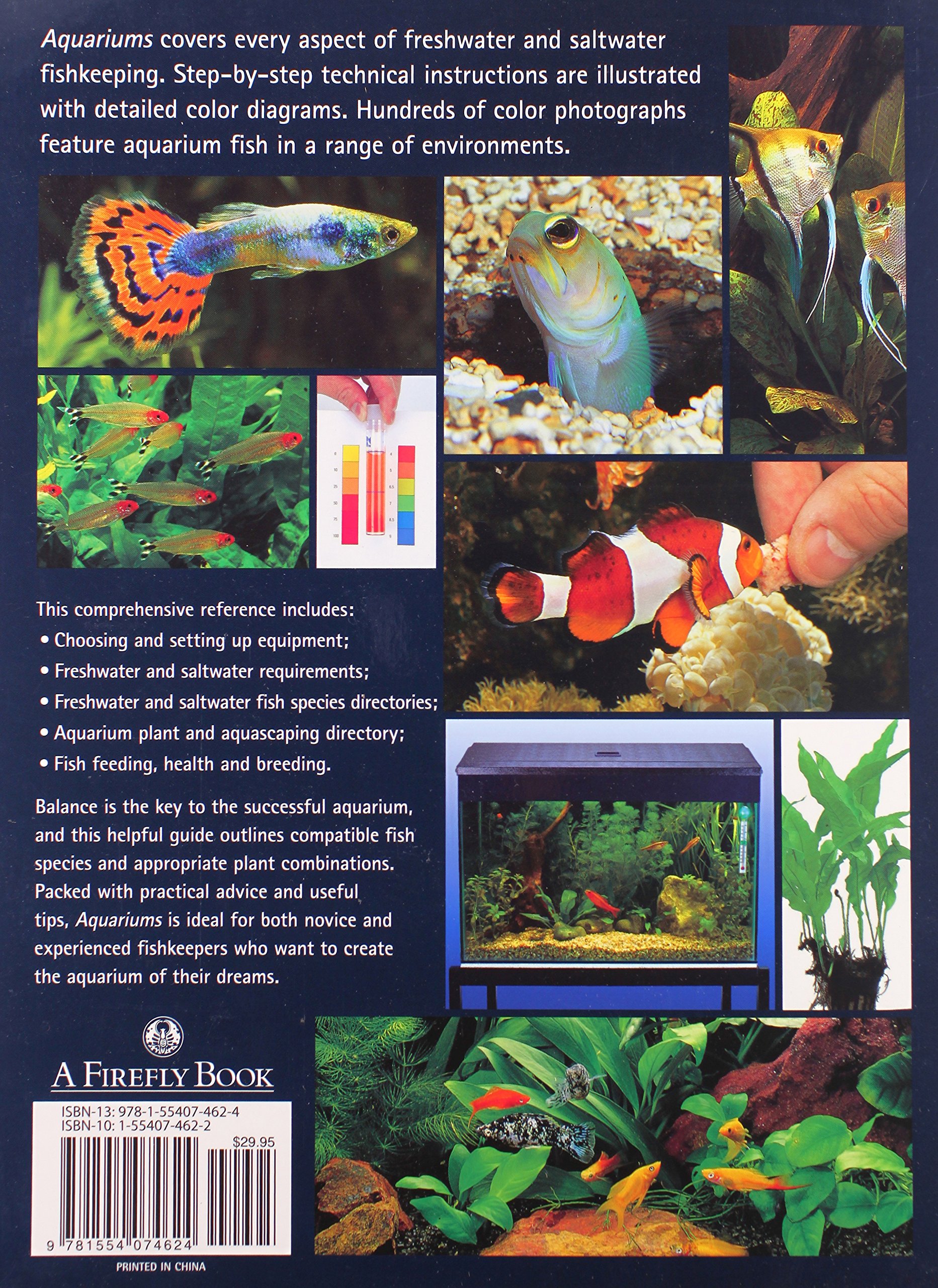 Aquariums: The Complete Guide to Freshwater and Saltwater Aquariums