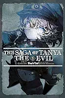The Saga of Tanya the Evil, Vol. 1 (Light Novel): Deus Lo Vult