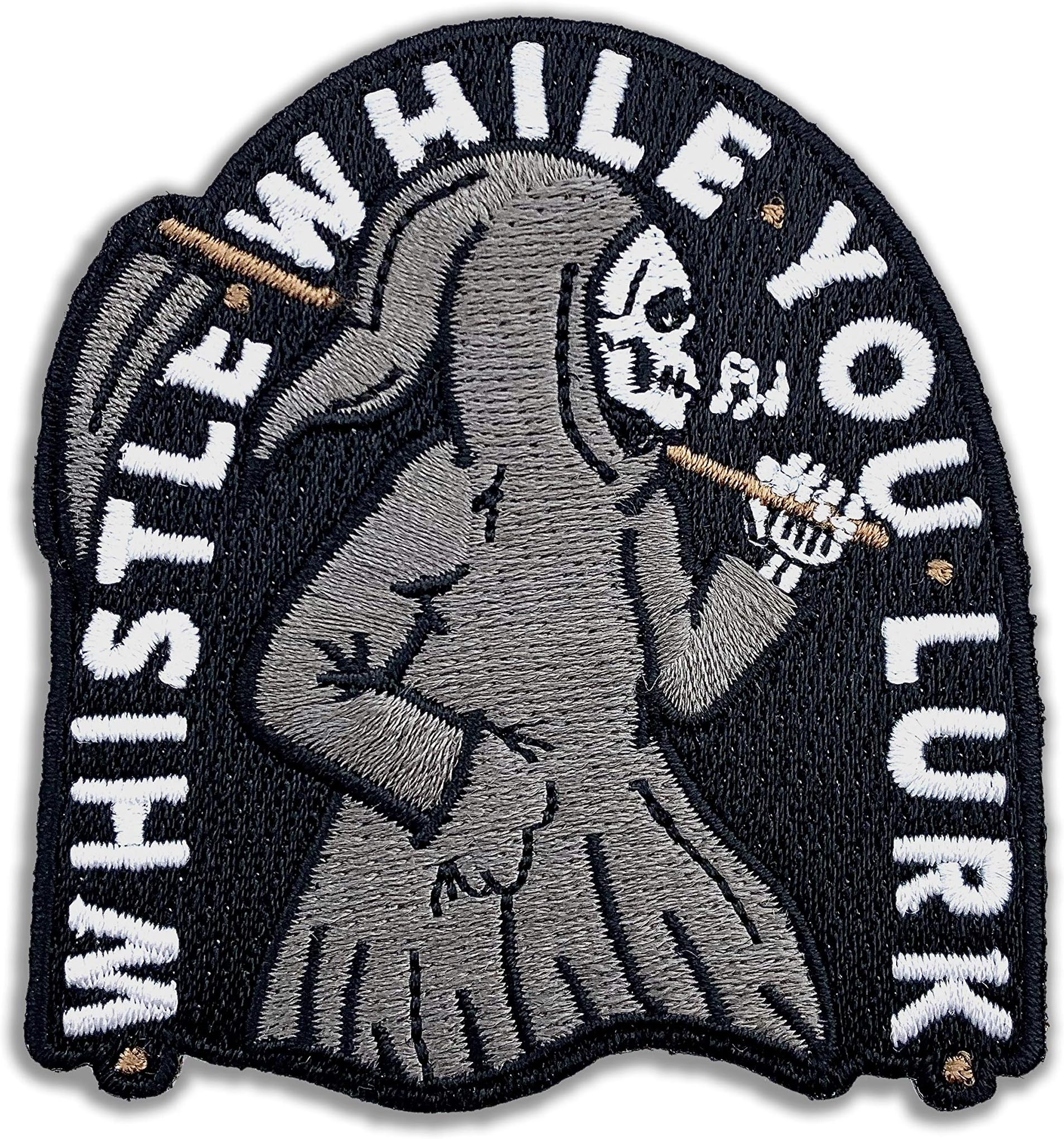 Wasted Days Whistle While You Lurk Embroidered Patch for Jackets, Iron On or Sew On Novelty Grim Reaper Skeleton