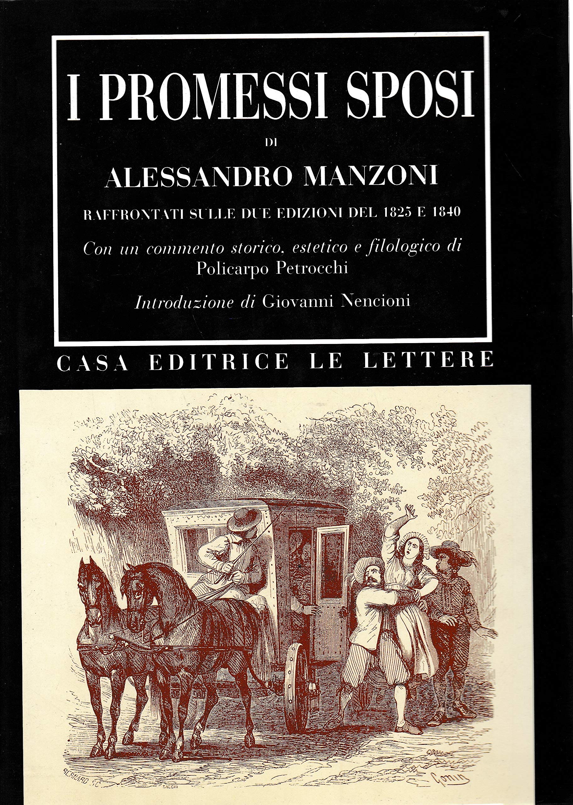 I Promessi Sposi. Raffrontati Sulle Due Edizioni Del 1825 E 1840 - 4
