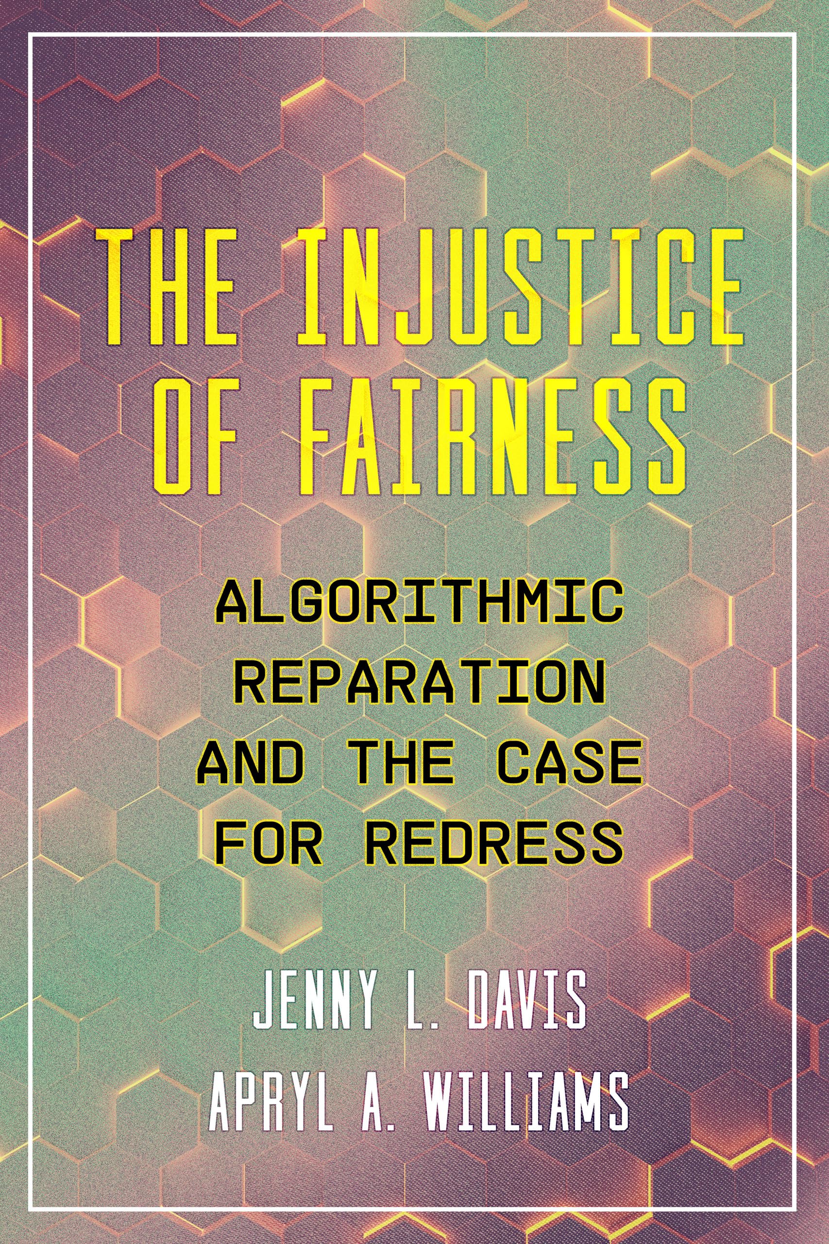 The Injustice of Fairness: Algorithmic Reparation and the Case for Redress