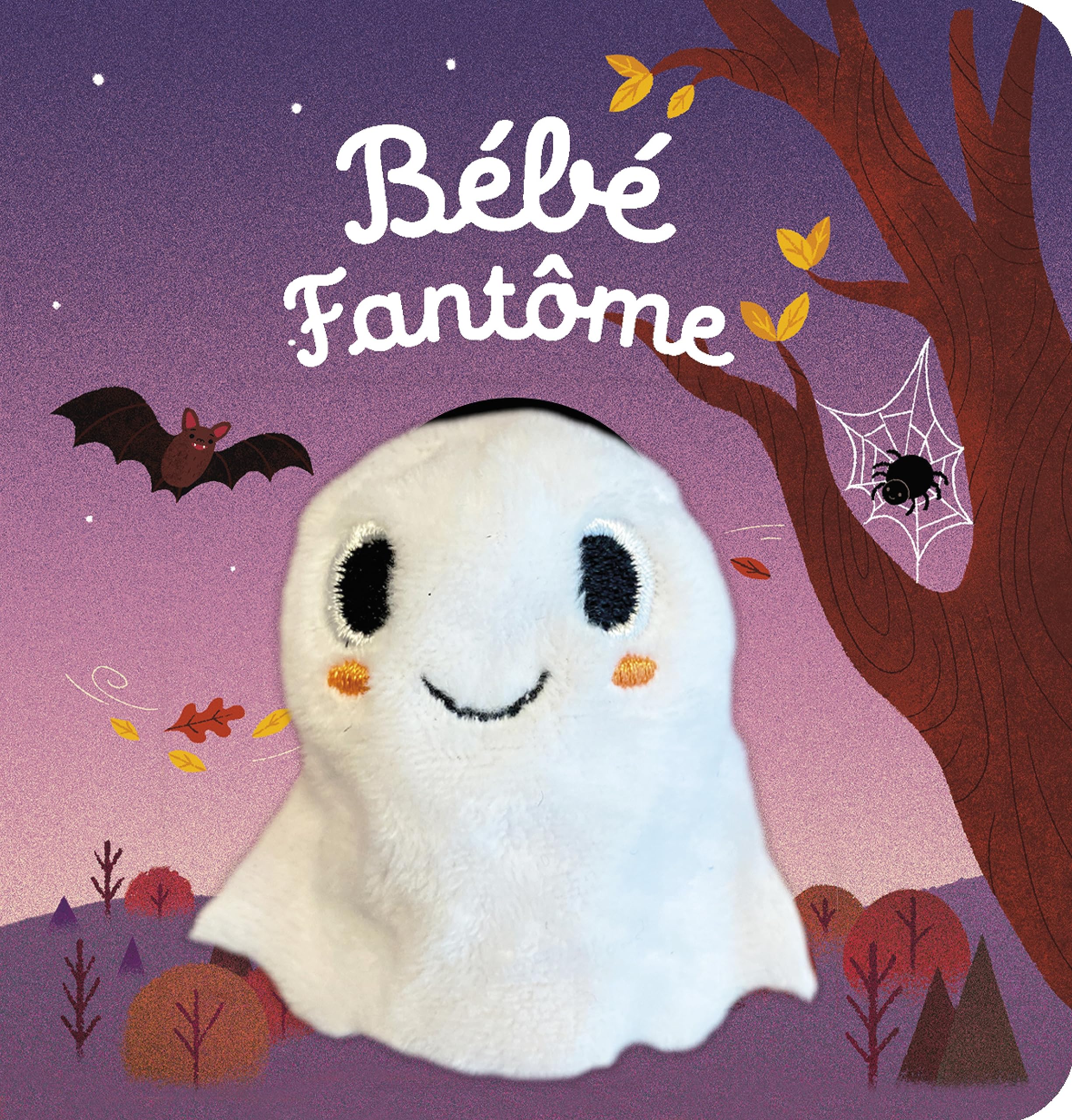 Bébé fantôme: Livre marionnette pour bébé - dès 3 mois
