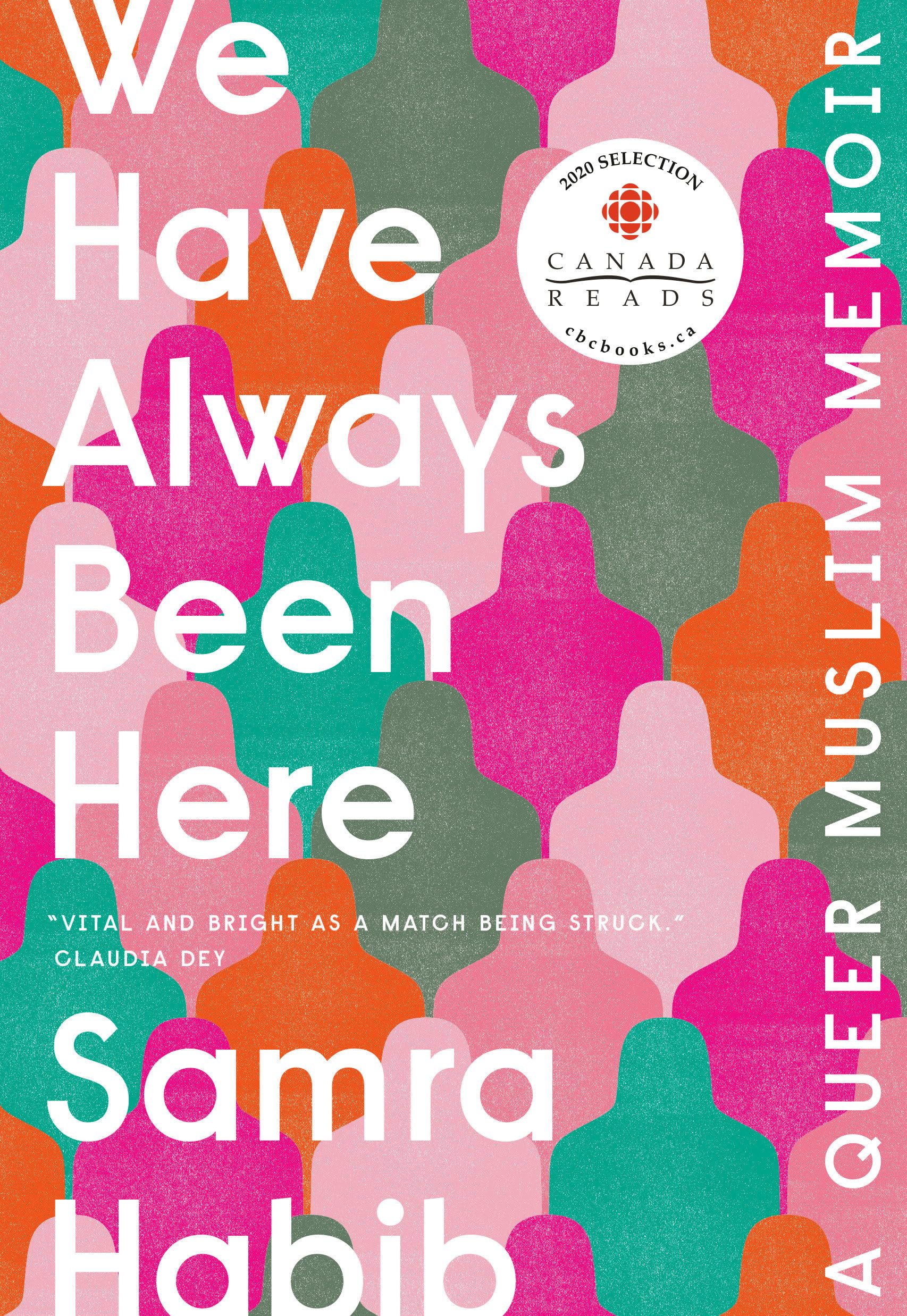We Have Always Been Here: A Queer Muslim Memoir