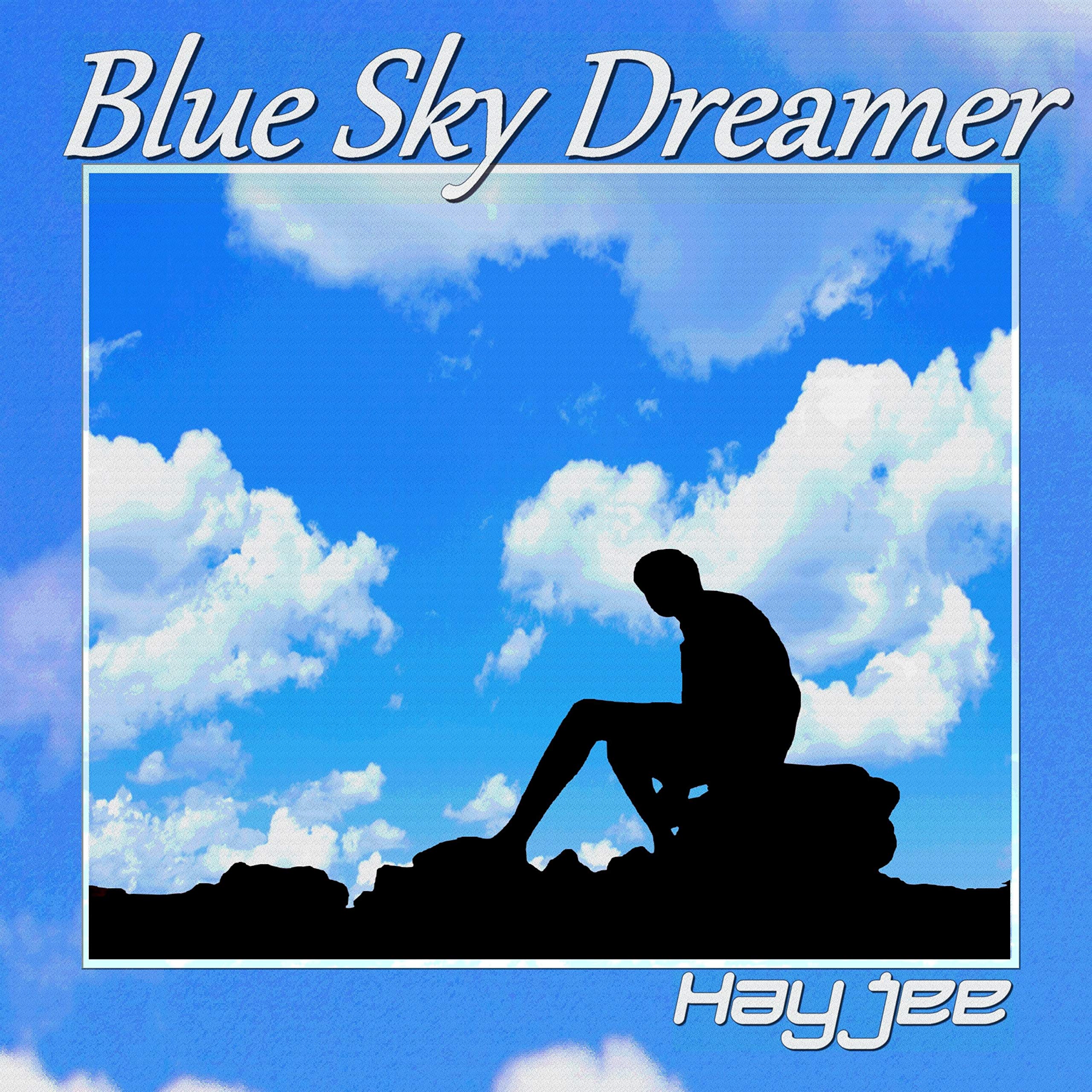 Blue Sky Dreamer