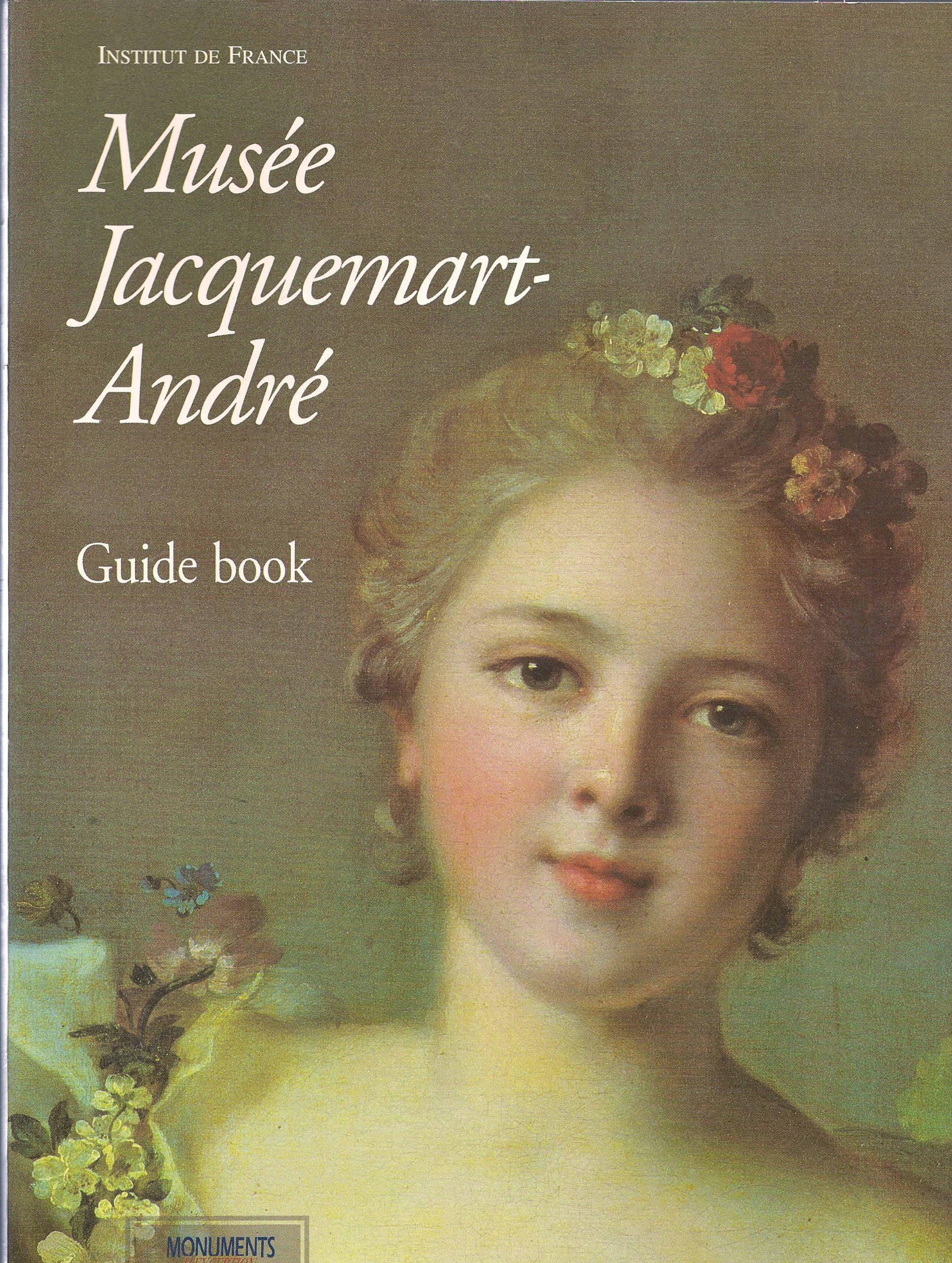 Musee Jacquemart-Andre Guide Book [Paperback]