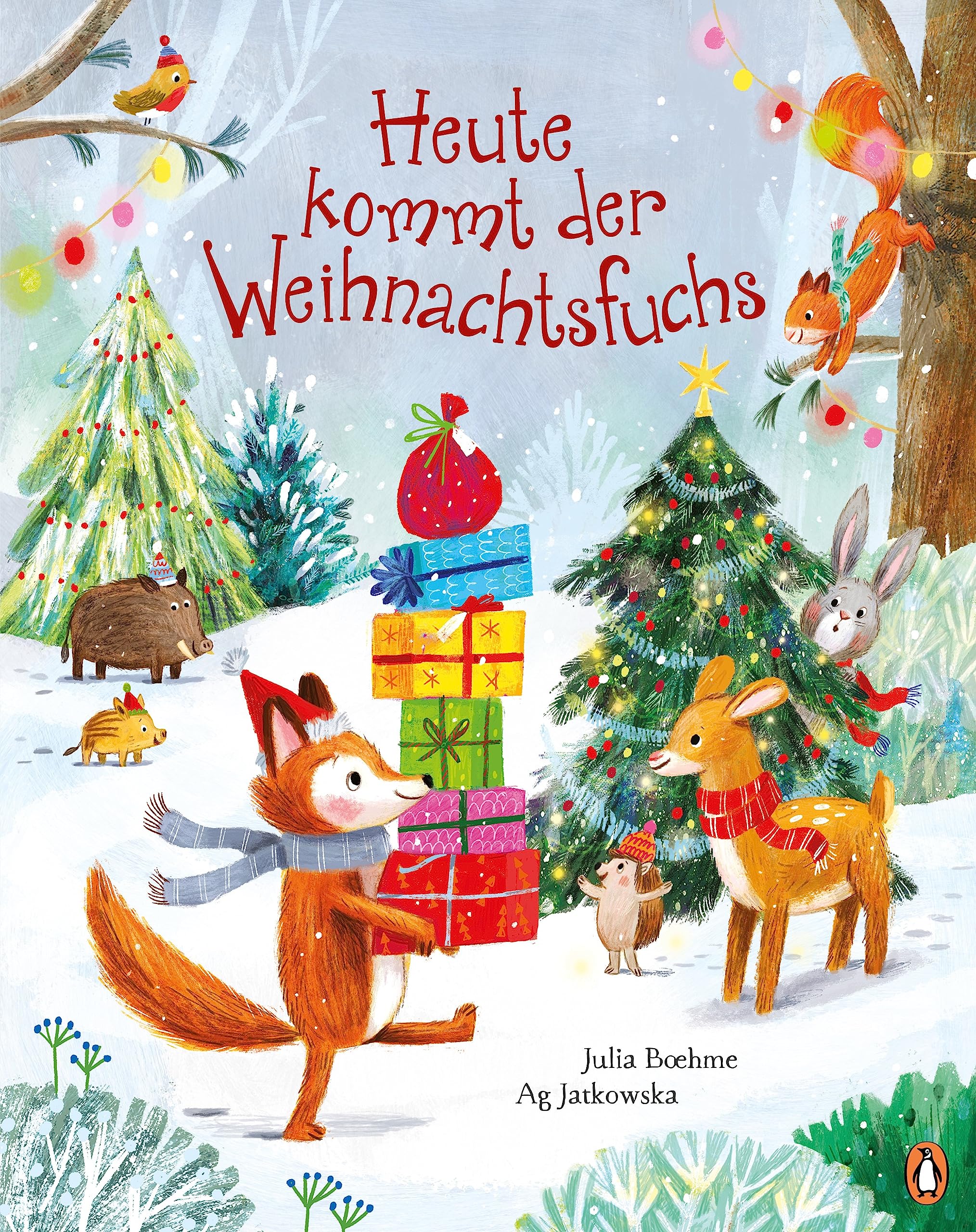 Penguin Junior Heute Kommt Der Weihnachtsfuchs: Bilderbuch Für Kinder Ab 4 Jahren