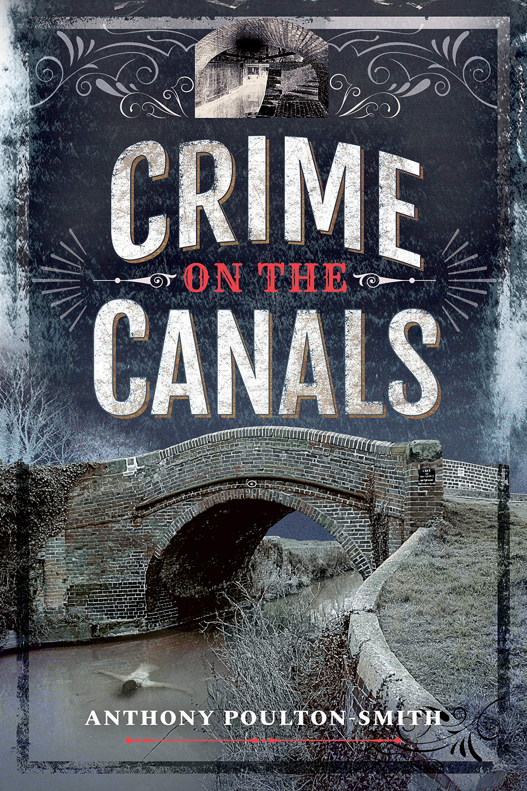 Crime on the Canals By Anthony Poulton-Smith