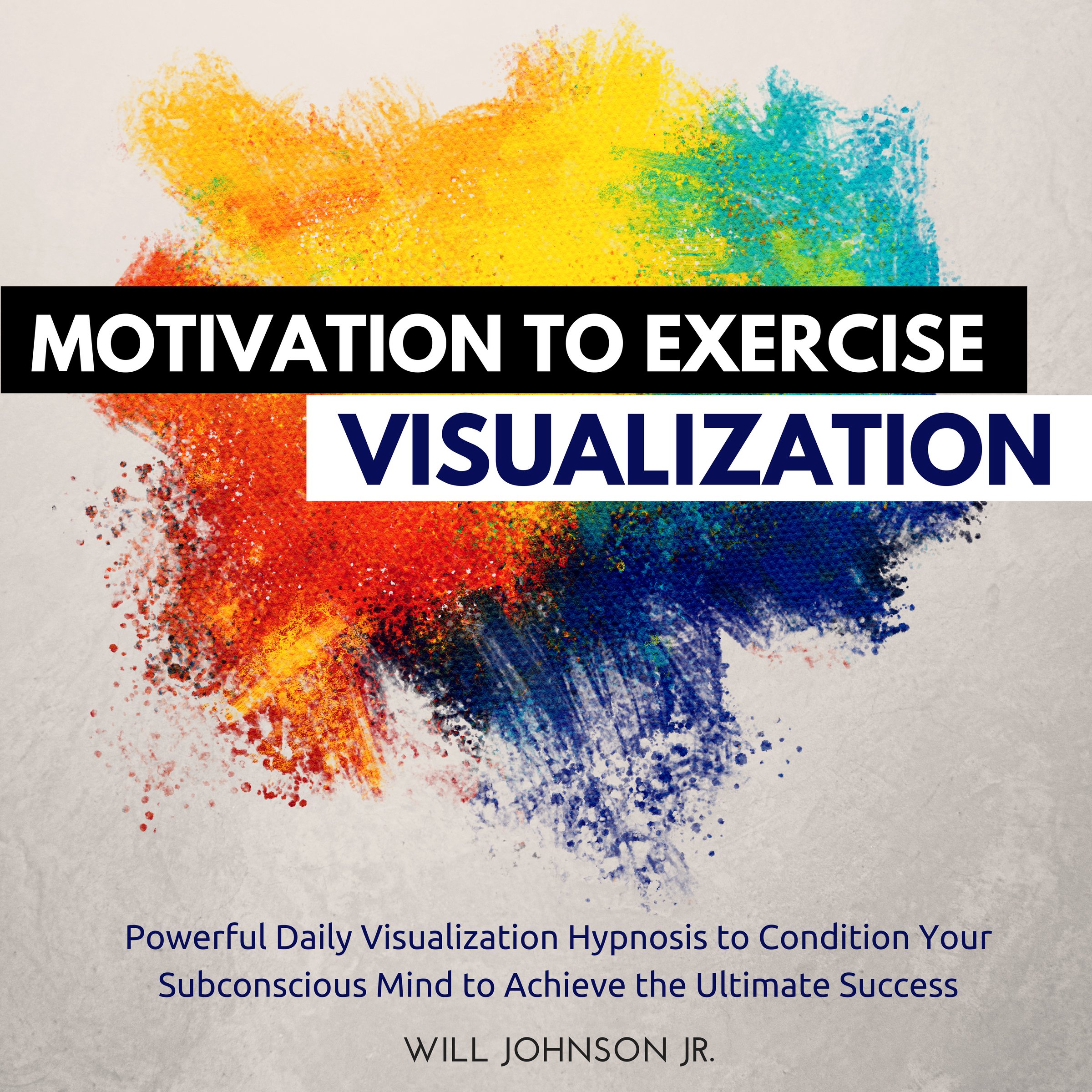 Cover art for Motivation to Exercise Visualization