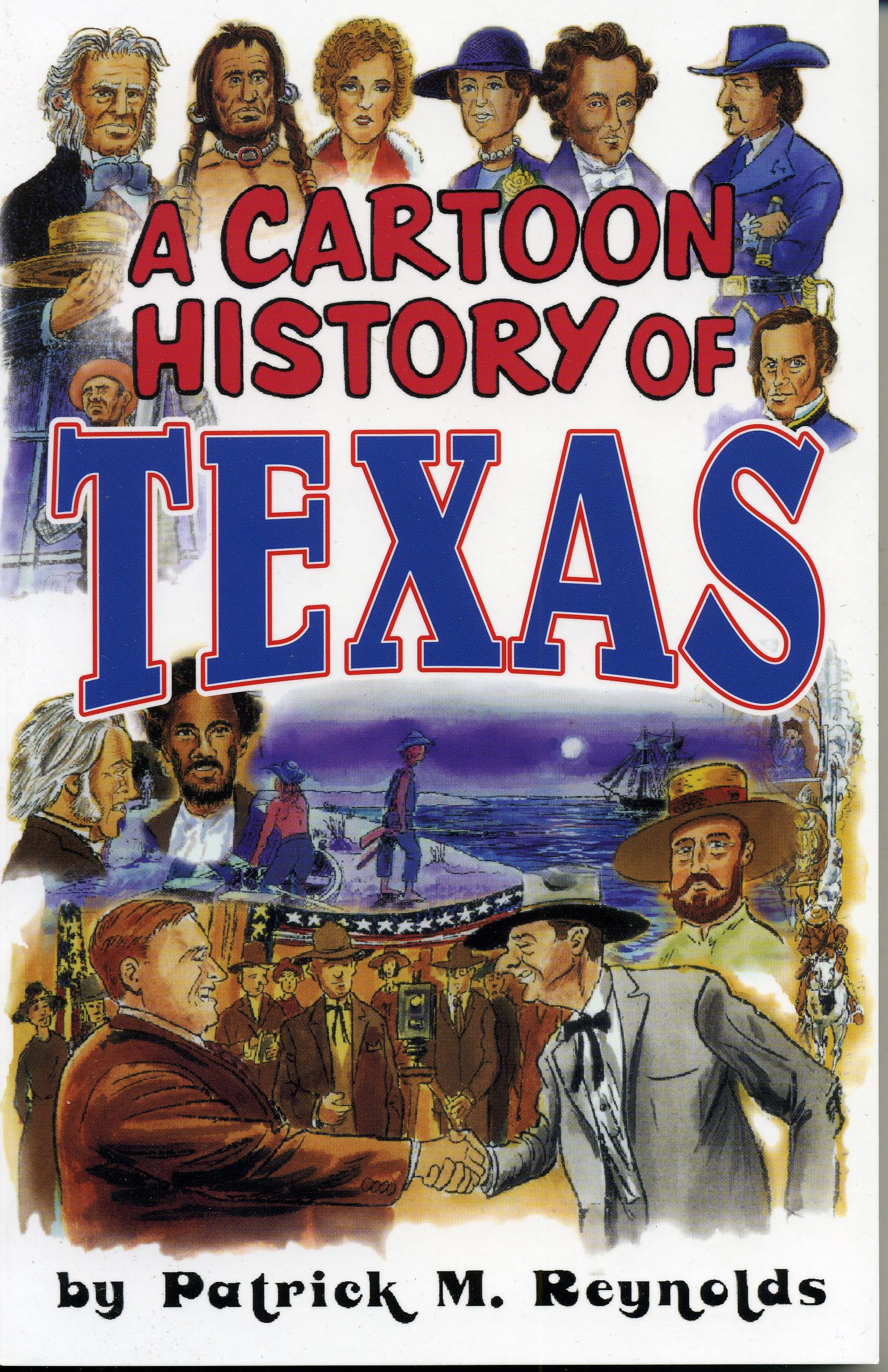 A Cartoon History of Texas