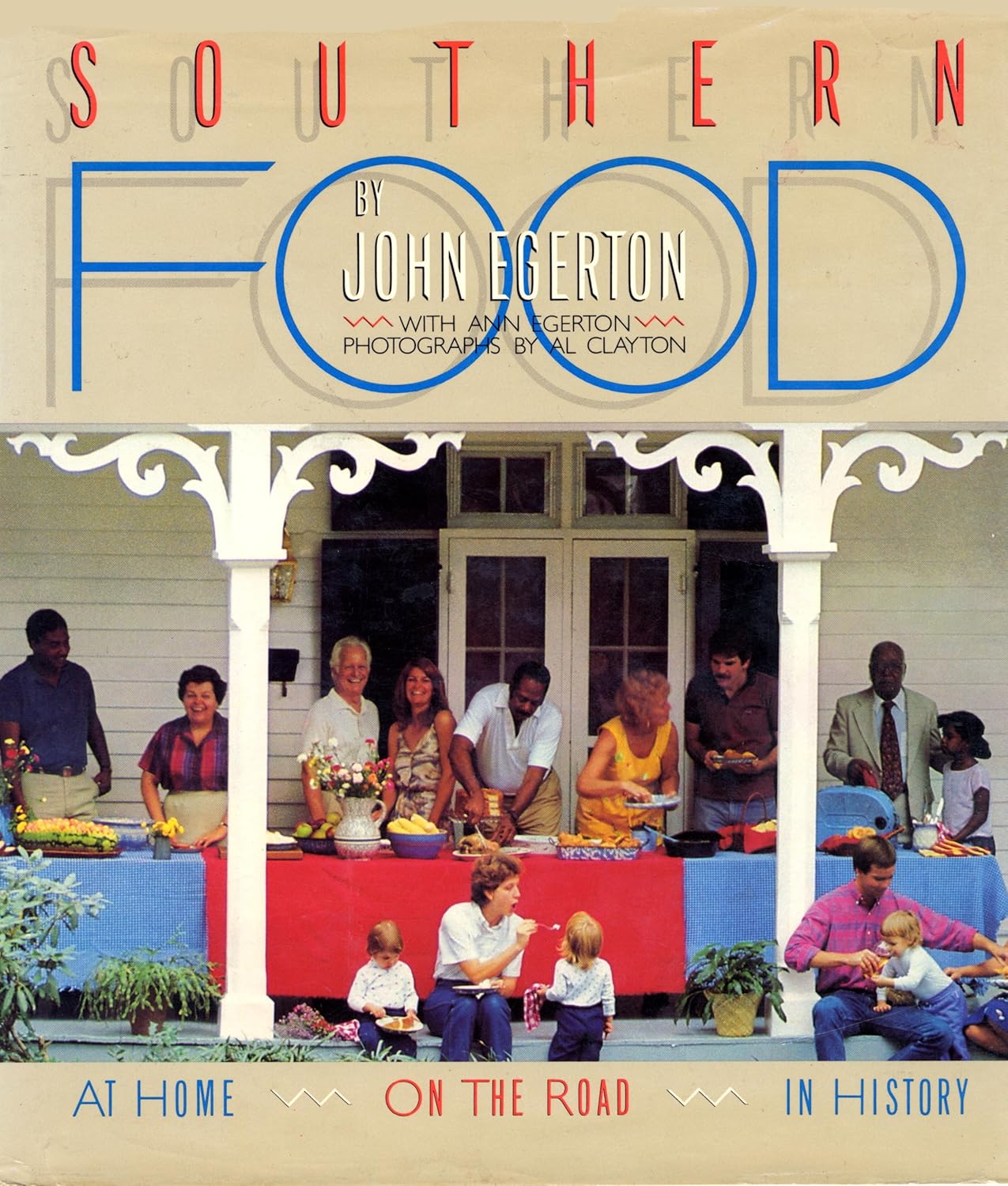 Southern Food At Home, On the Road, In History Kindle edition by